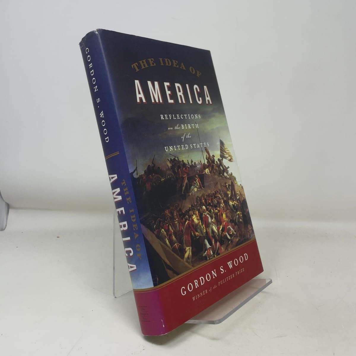 The Idea of America: Reflections on the Birth of the United States Law