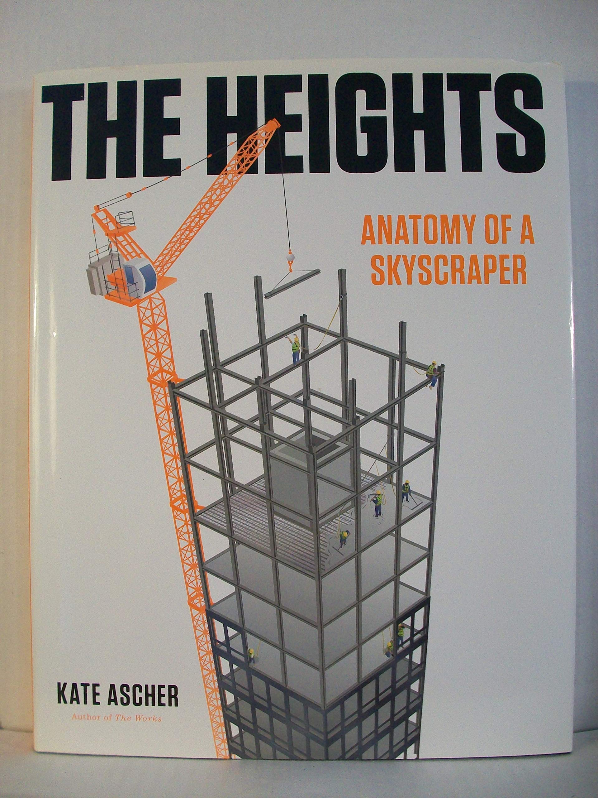 The Heights: Anatomy of a Skyscraper Architecture