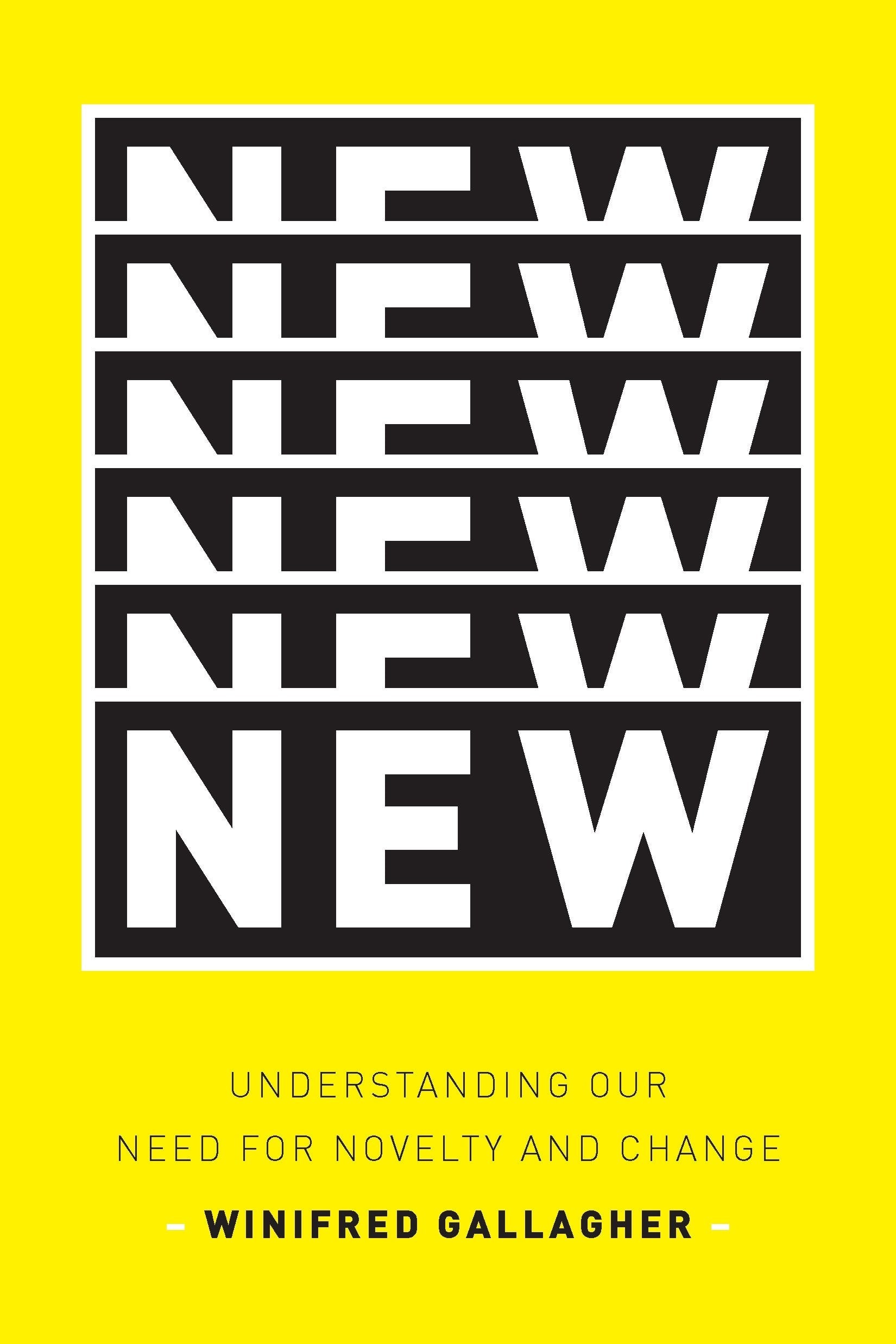 New: Understanding Our Need for Novelty and Change Lifestyle