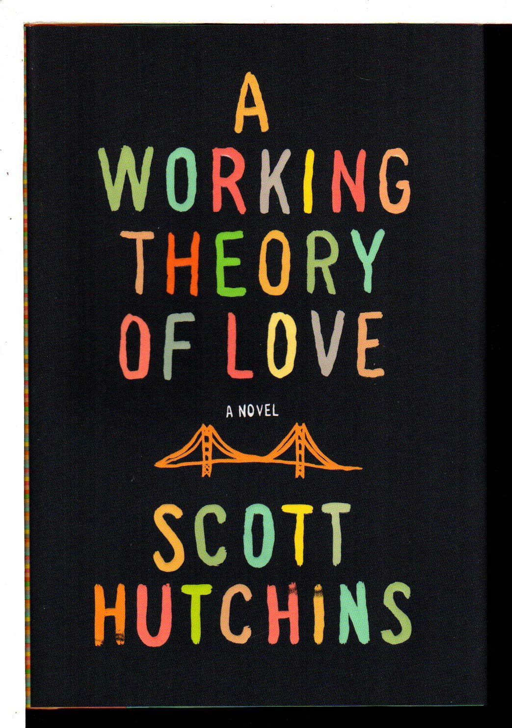 A Working Theory of Love Contemporary literature
