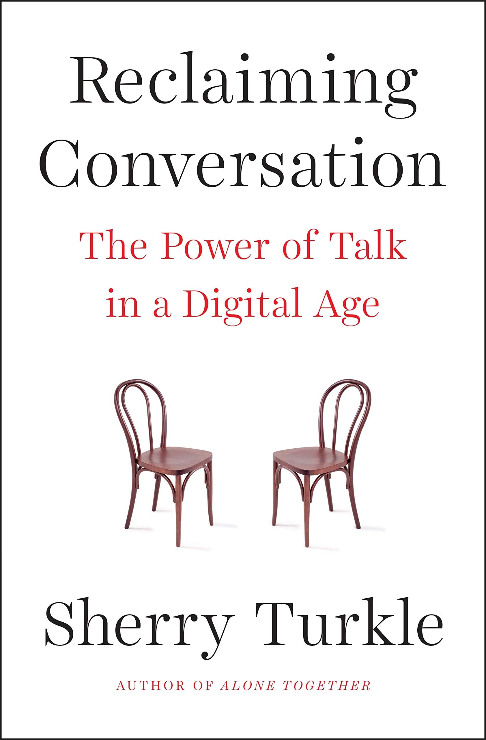 Reclaiming Conversation: The Power of Talk in a Digital Age Law