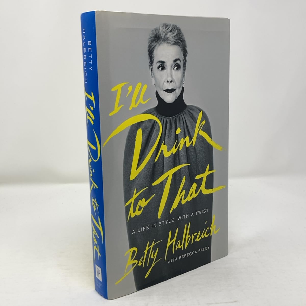 I'll Drink to That: A Life in Style, with a Twist Art & Literature