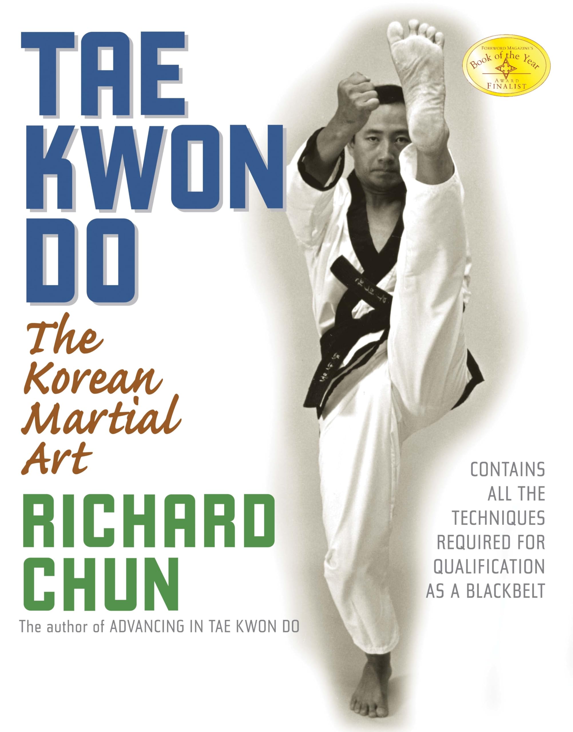Tae Kwon Do: The Korean Martial Art book