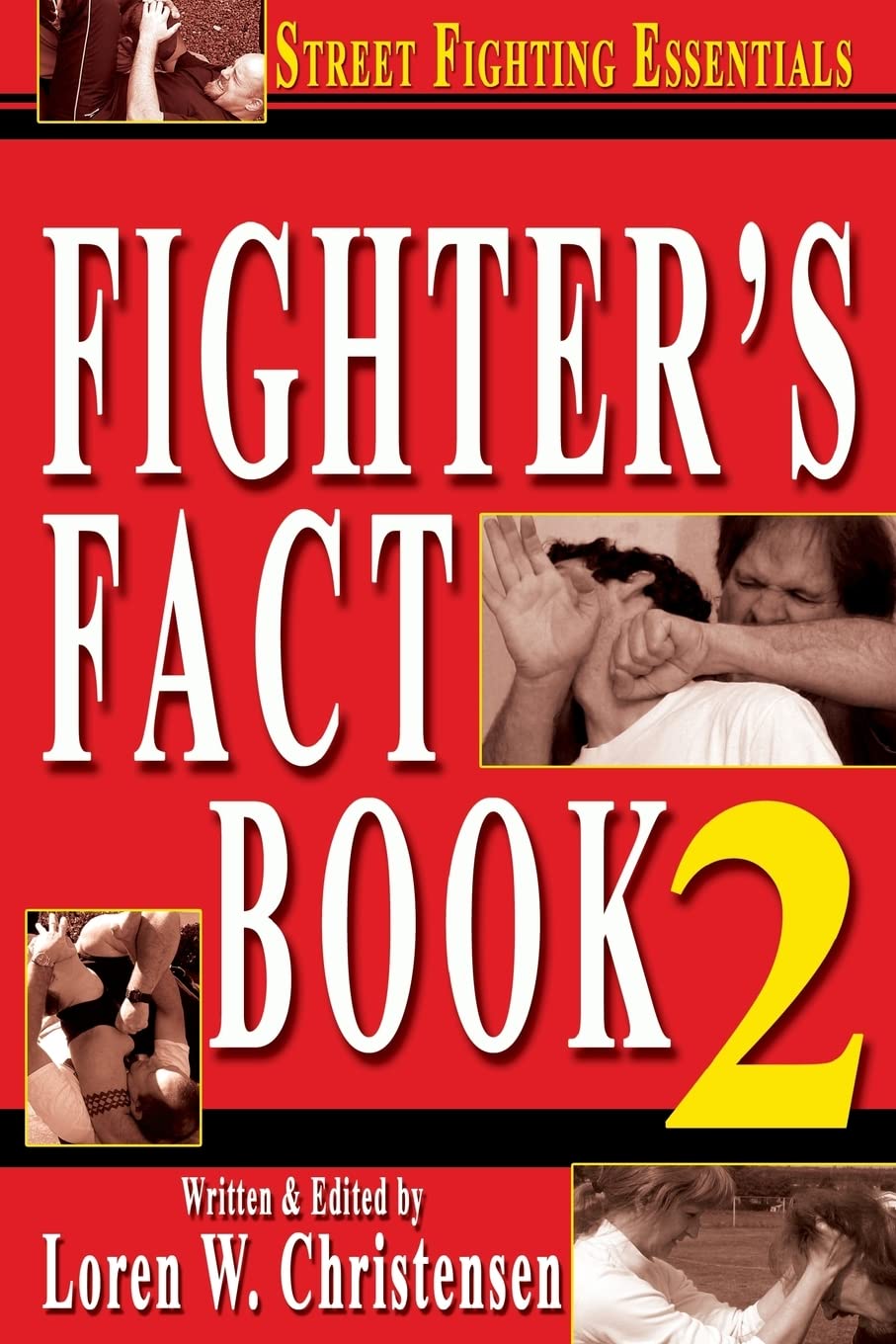 Fighter's Fact Book 2: Street Fighting Essentials Leisure & Fun