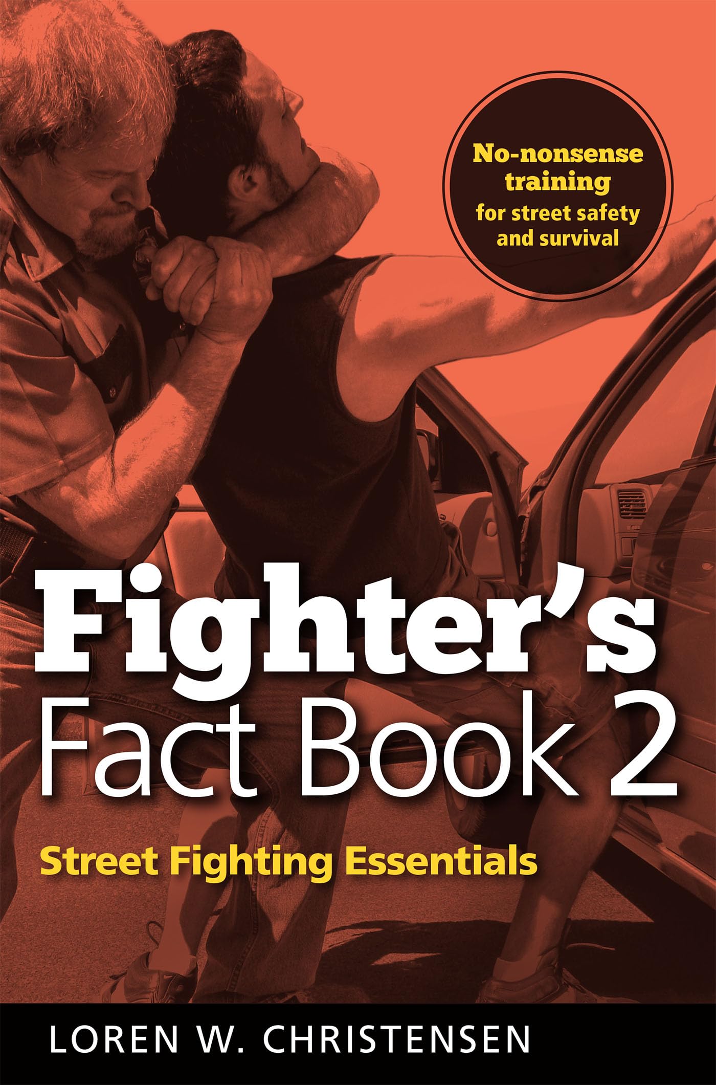 Fighter's Fact Book 2: Street Fighting Essentials Psychology