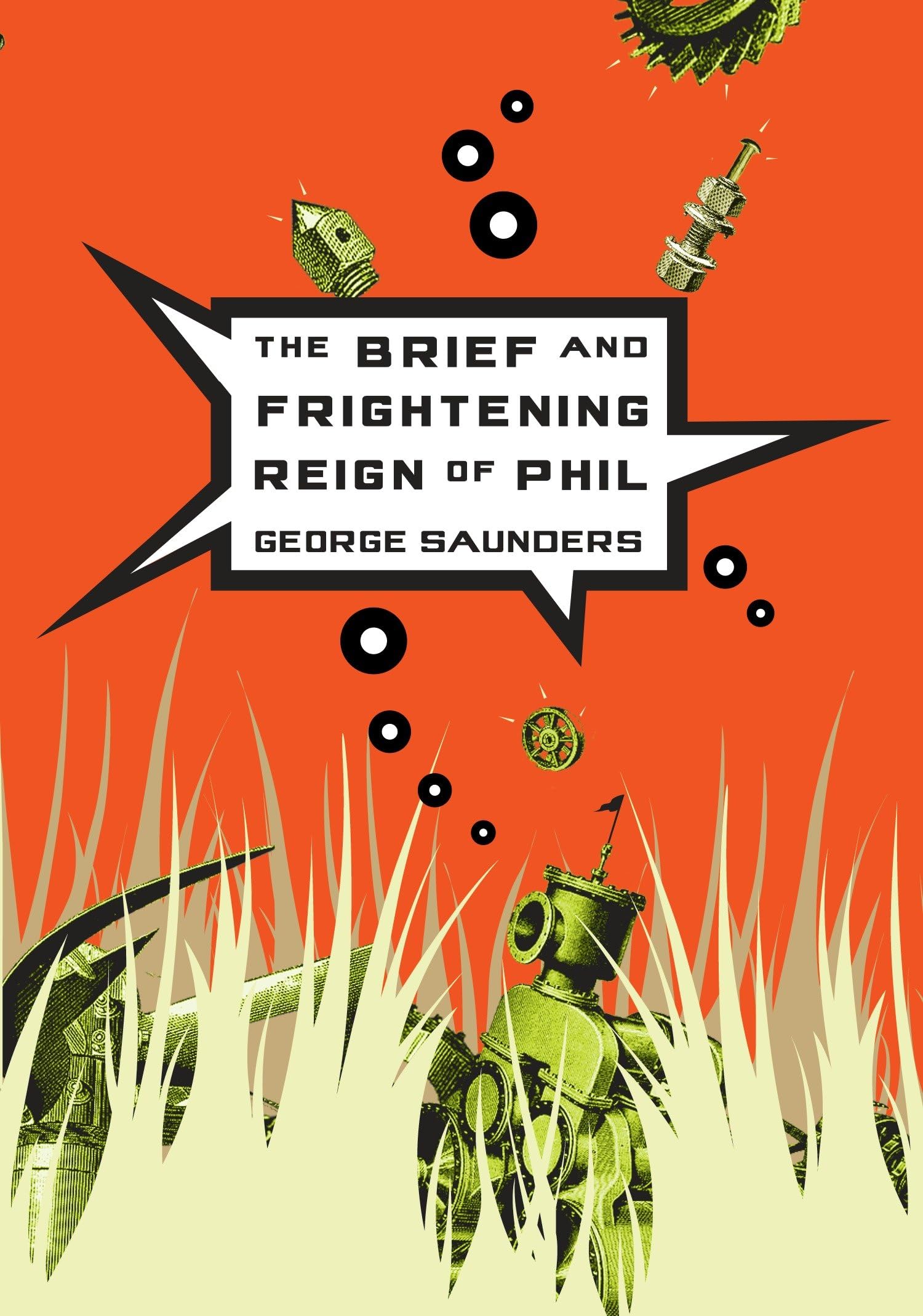 The Brief and Frightening Reign of Phil Contemporary literature