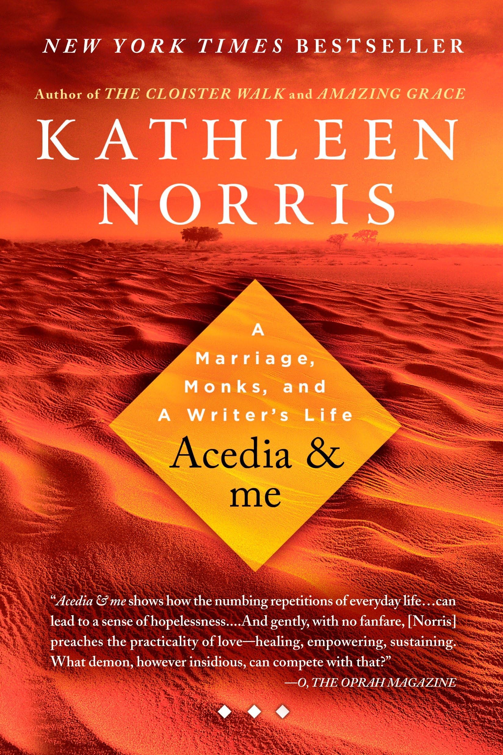 Acedia & me: A Marriage, Monks, and a Writer's Life Art & Literature