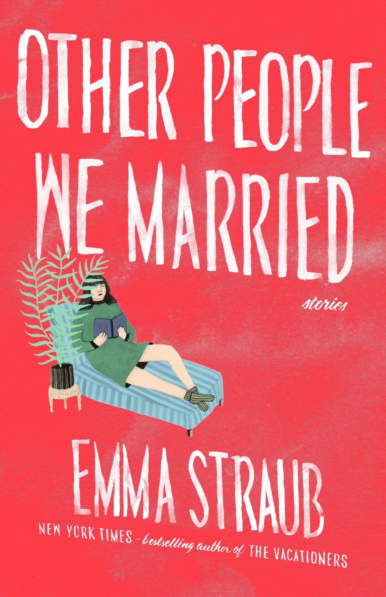 Other People We Married Essays & Short Stories