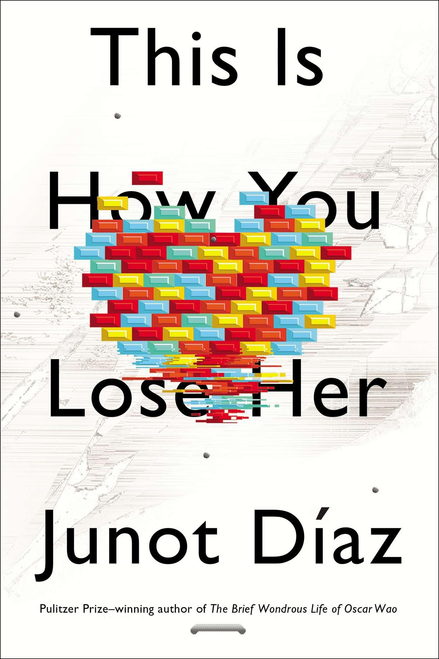 Product Image: This Is How You Lose Her