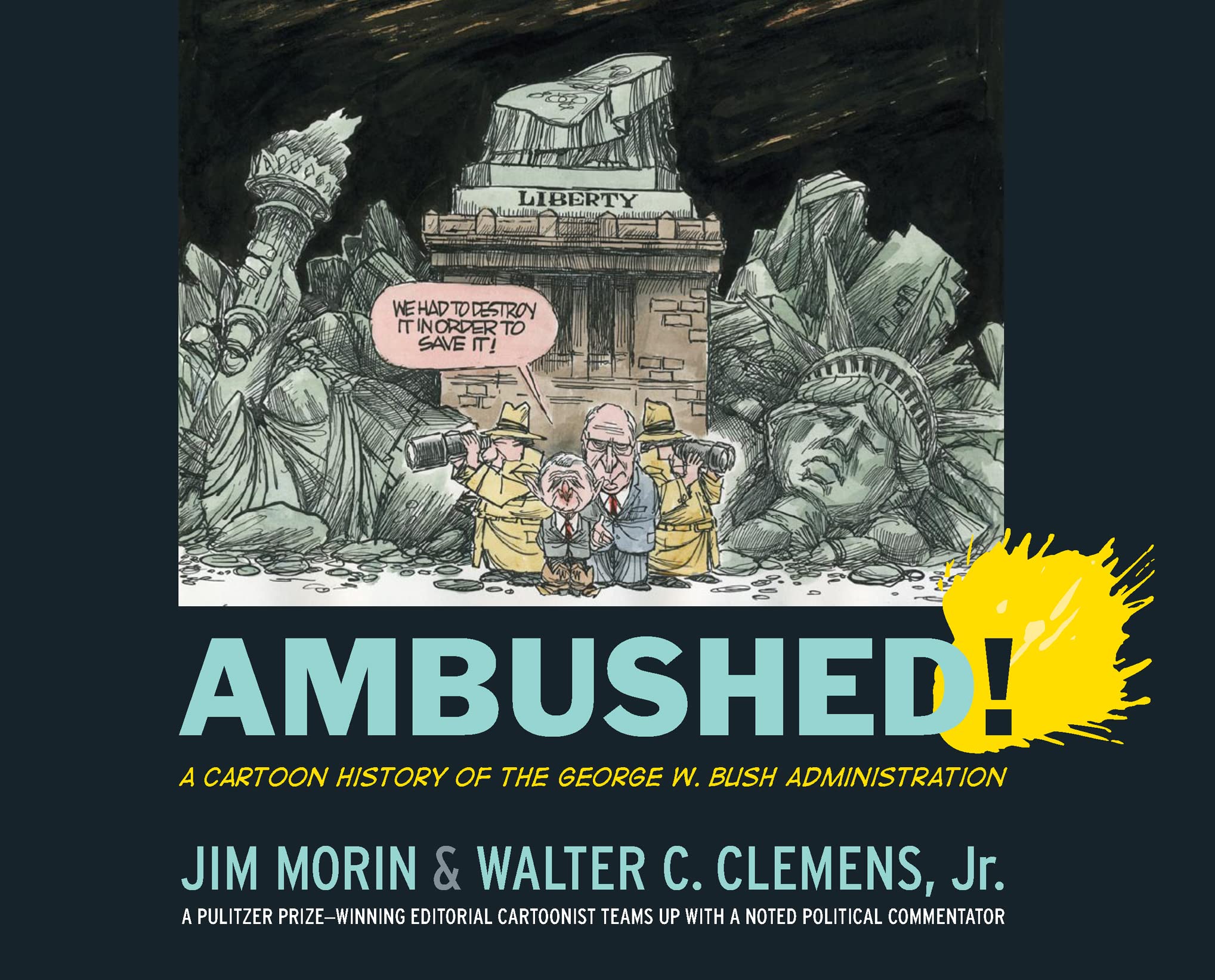 Ambushed!: A Cartoon History of the George W. Bush Administration Manga