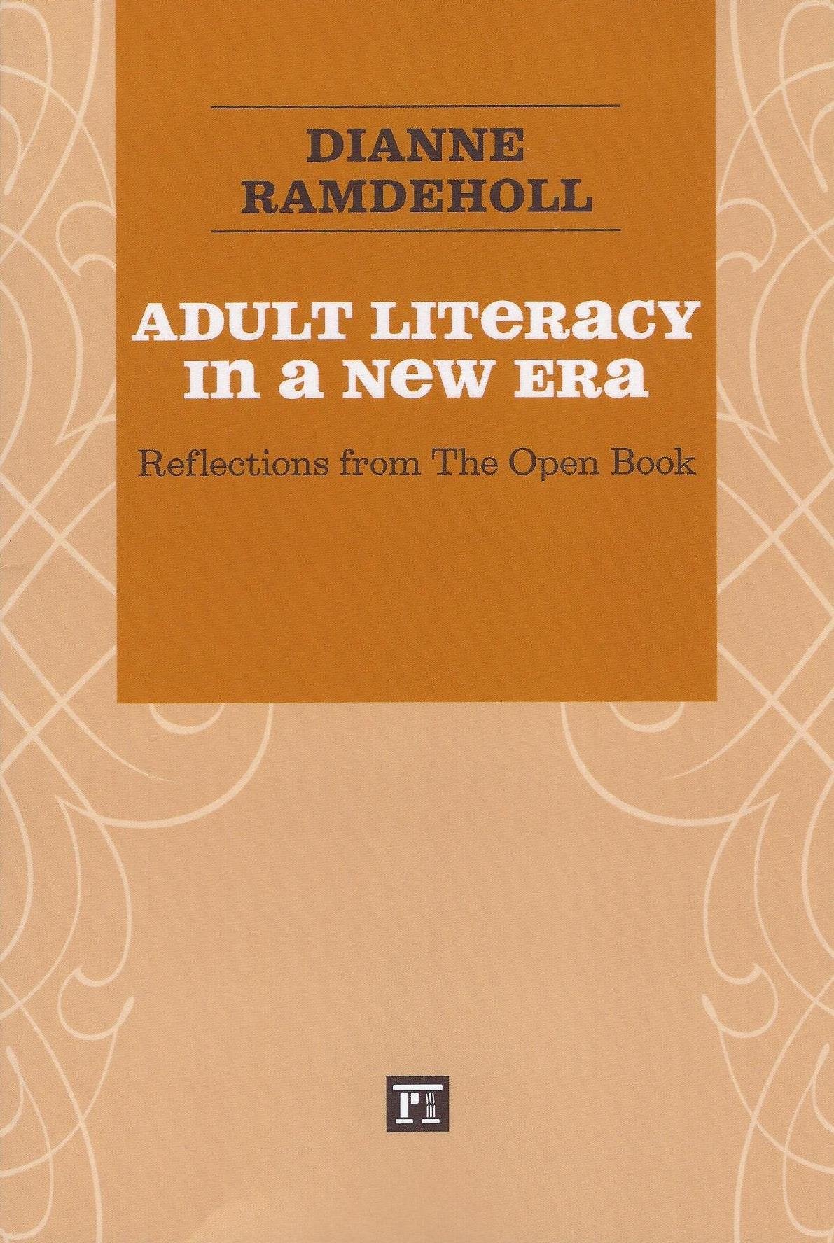 Adult Literacy in a New Era: Reflections from the Open Book (2011) Contemporary literature