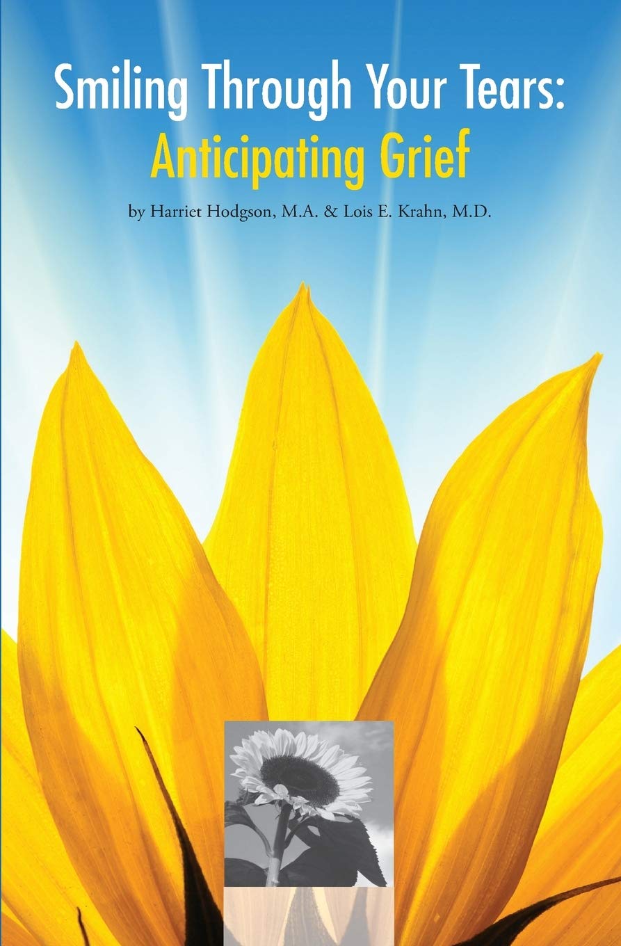 Smiling Through Your Tears: Anticipating Grief Lifestyle