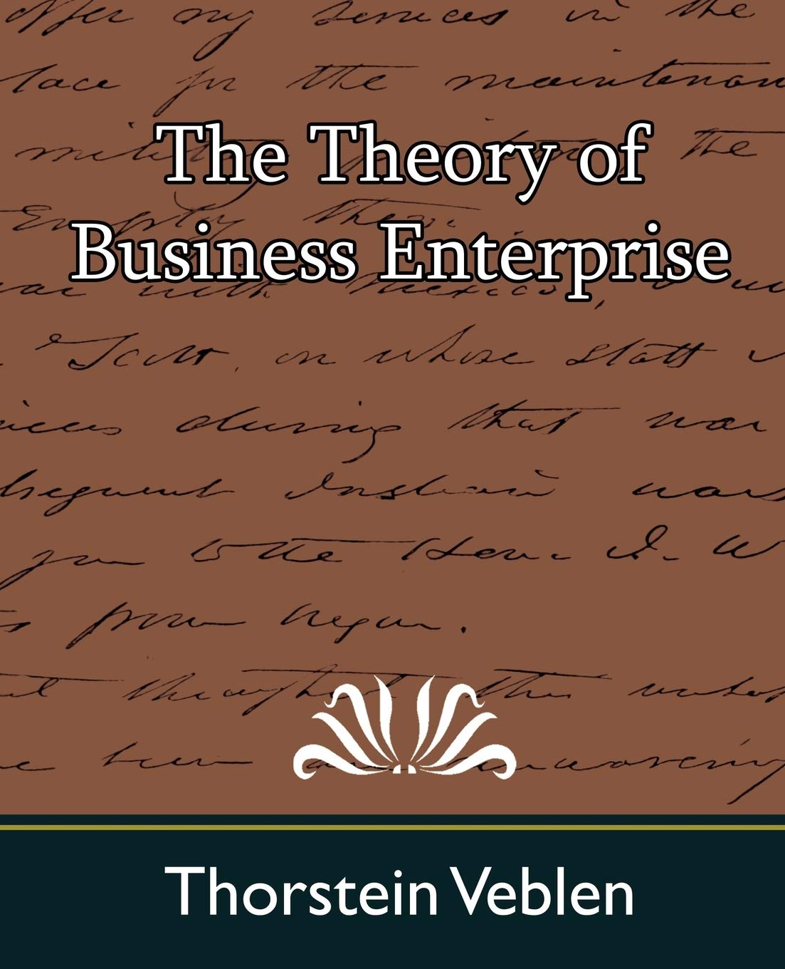 The Theory of Business Enterprise book