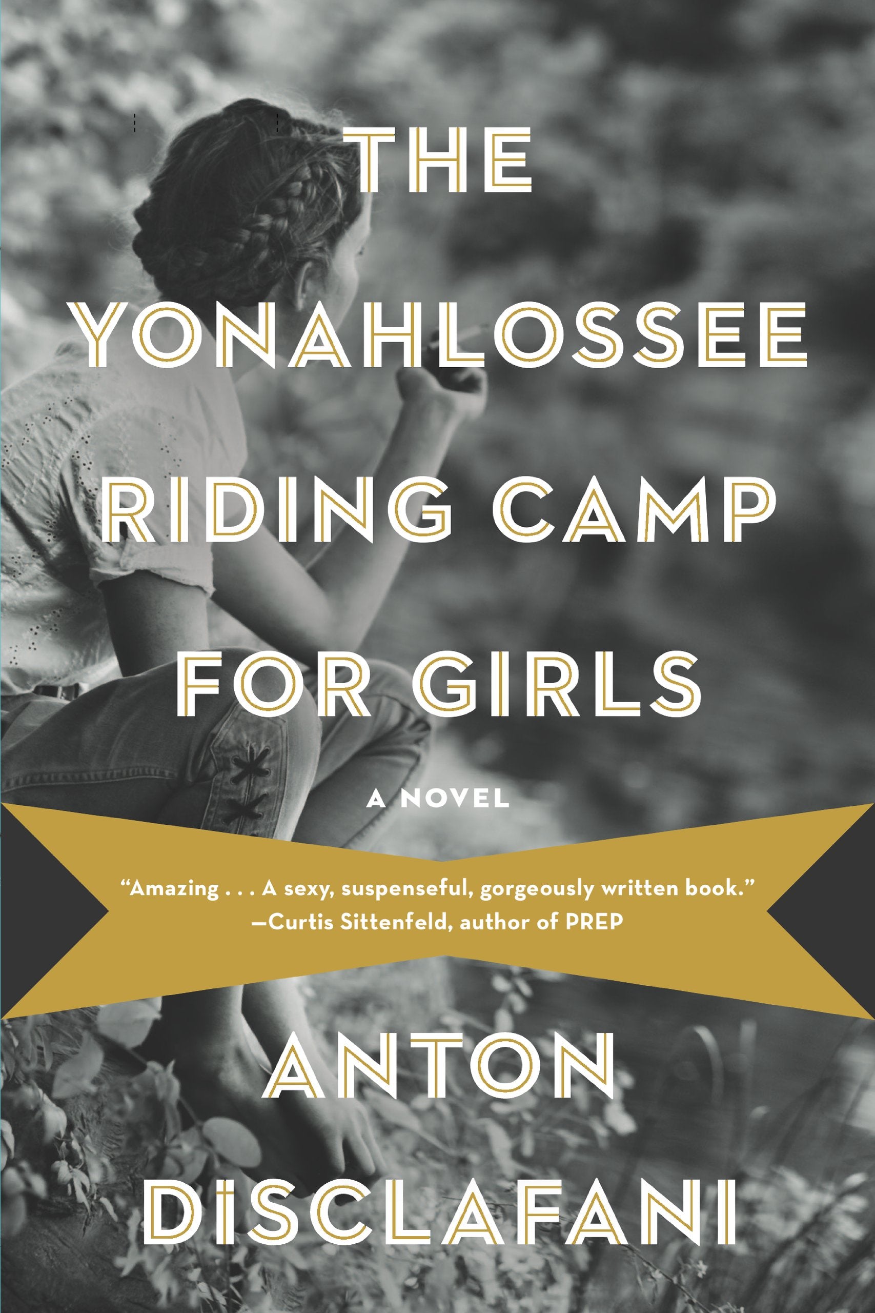 The Yonahlossee Riding Camp for Girls Fiction