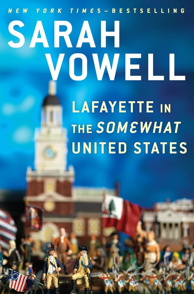 Lafayette in the Somewhat United States Politics & Society