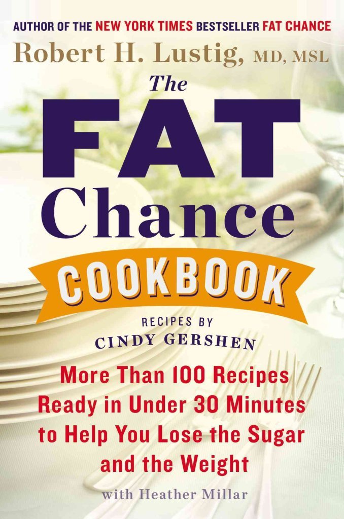 The Fat Chance Cookbook: More Than 100 Recipes Ready in Under 30 Minutes to Help You Lose the Sugar and the Weight Leisure, Home & Garden