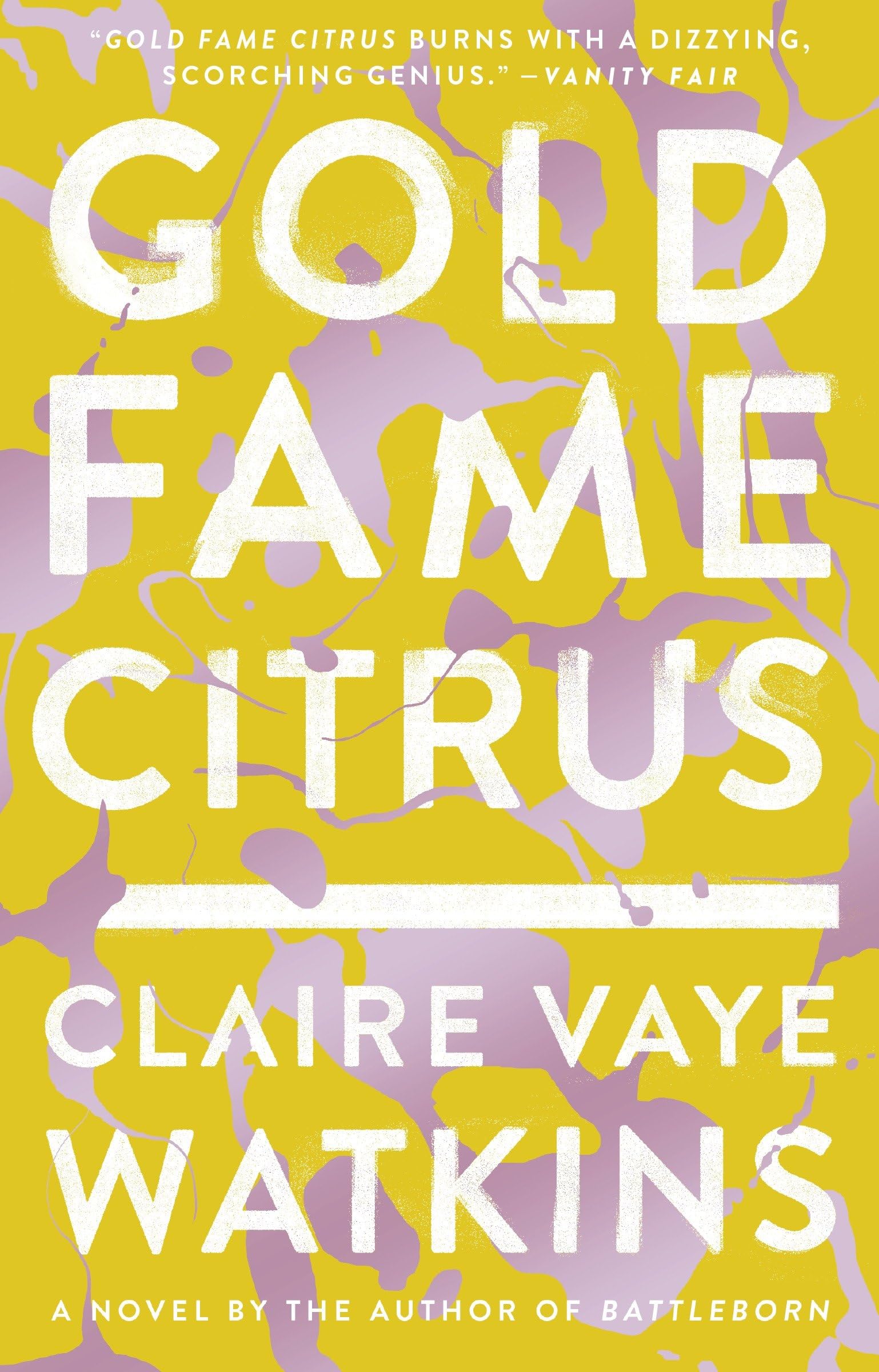 Gold Fame Citrus: A Novel Poetry