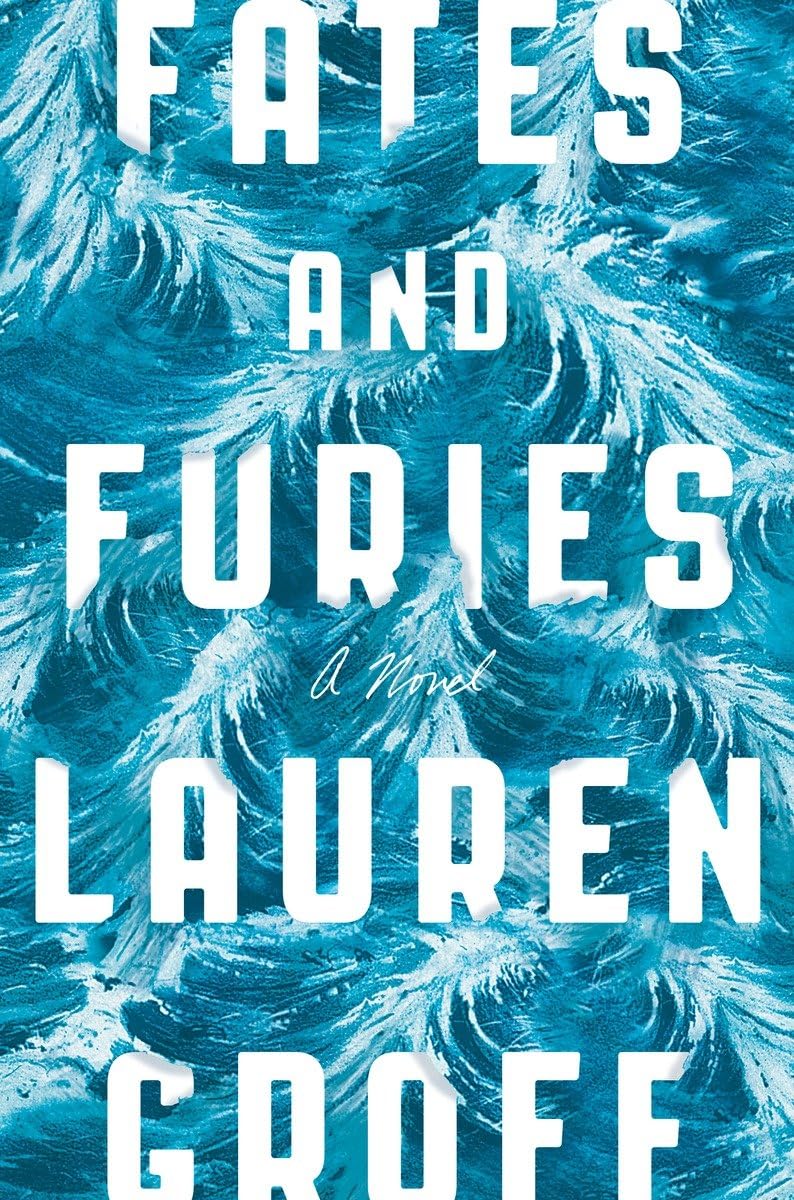 Fates and Furies: A Novel Contemporary literature
