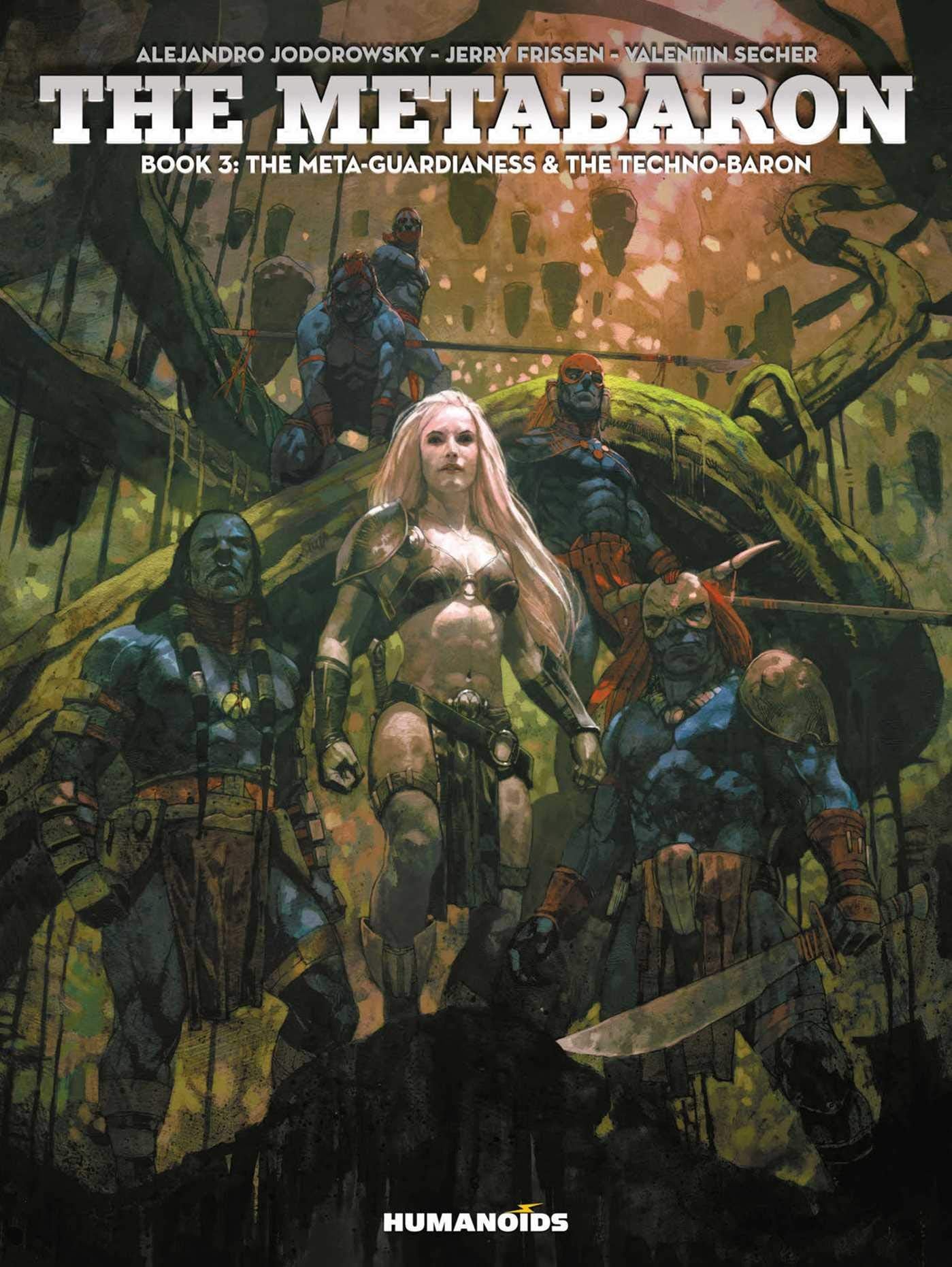 The Metabaron Vol.3: The Meta-Guardianess and the Techno-Baron - Oversized Deluxe (Volume 3) Action & Adventure