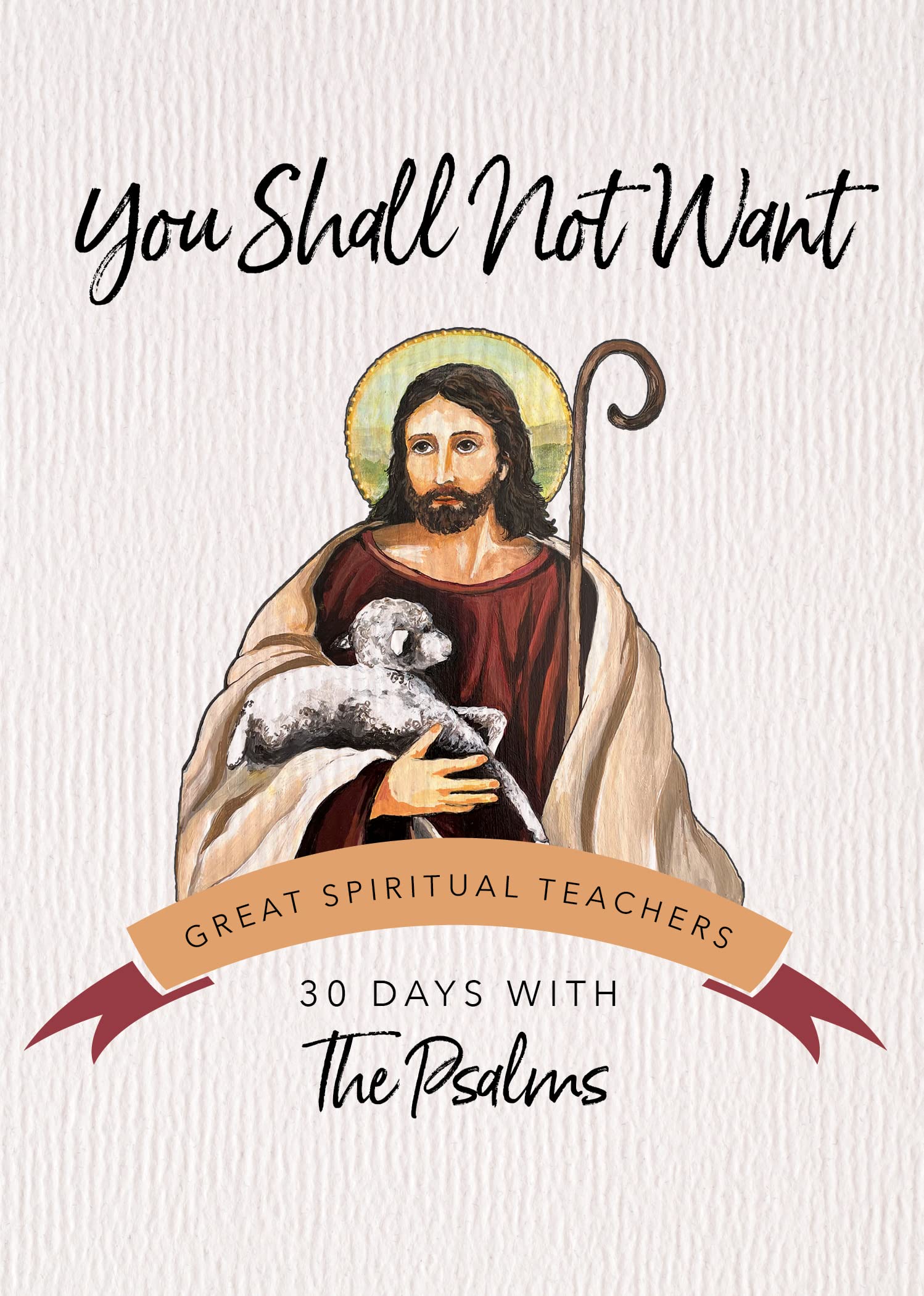You Shall Not Want: The Psalms (30 Days With a Great Spiritual Teacher) Social Sciences