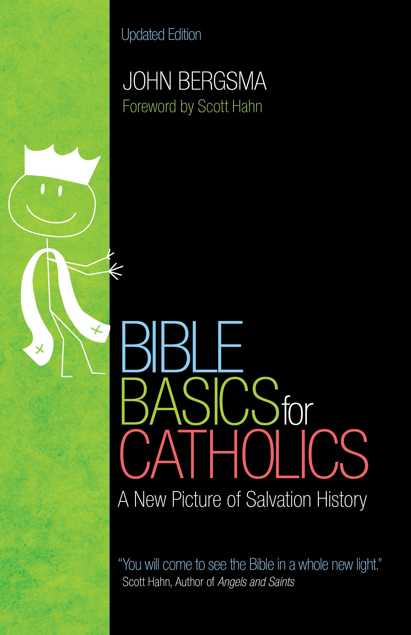 Bible Basics for Catholics: A New Picture of Salvation History Religion & Esotericism