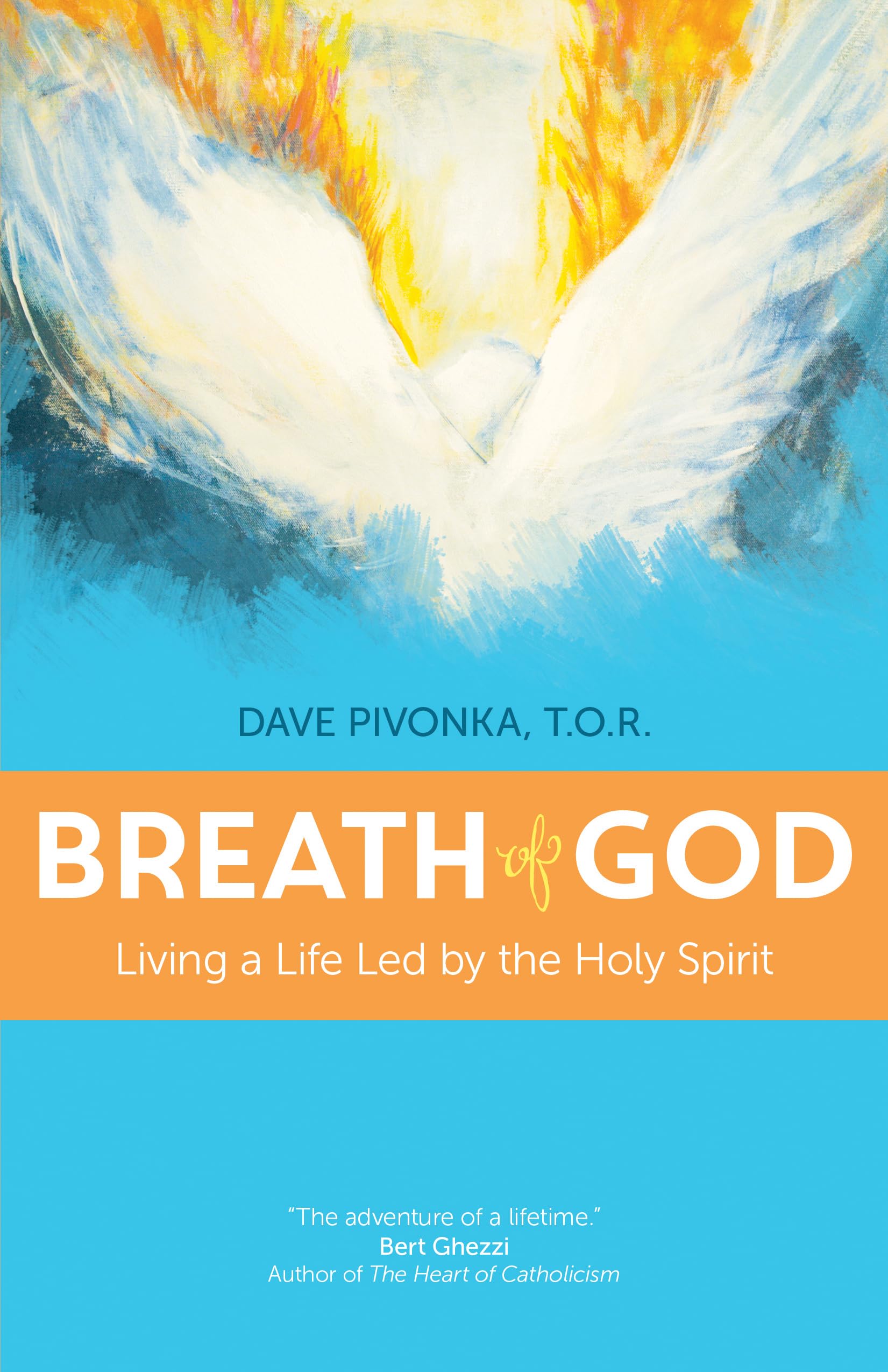Breath of God: Living a Life Led by the Holy Spirit Social Sciences