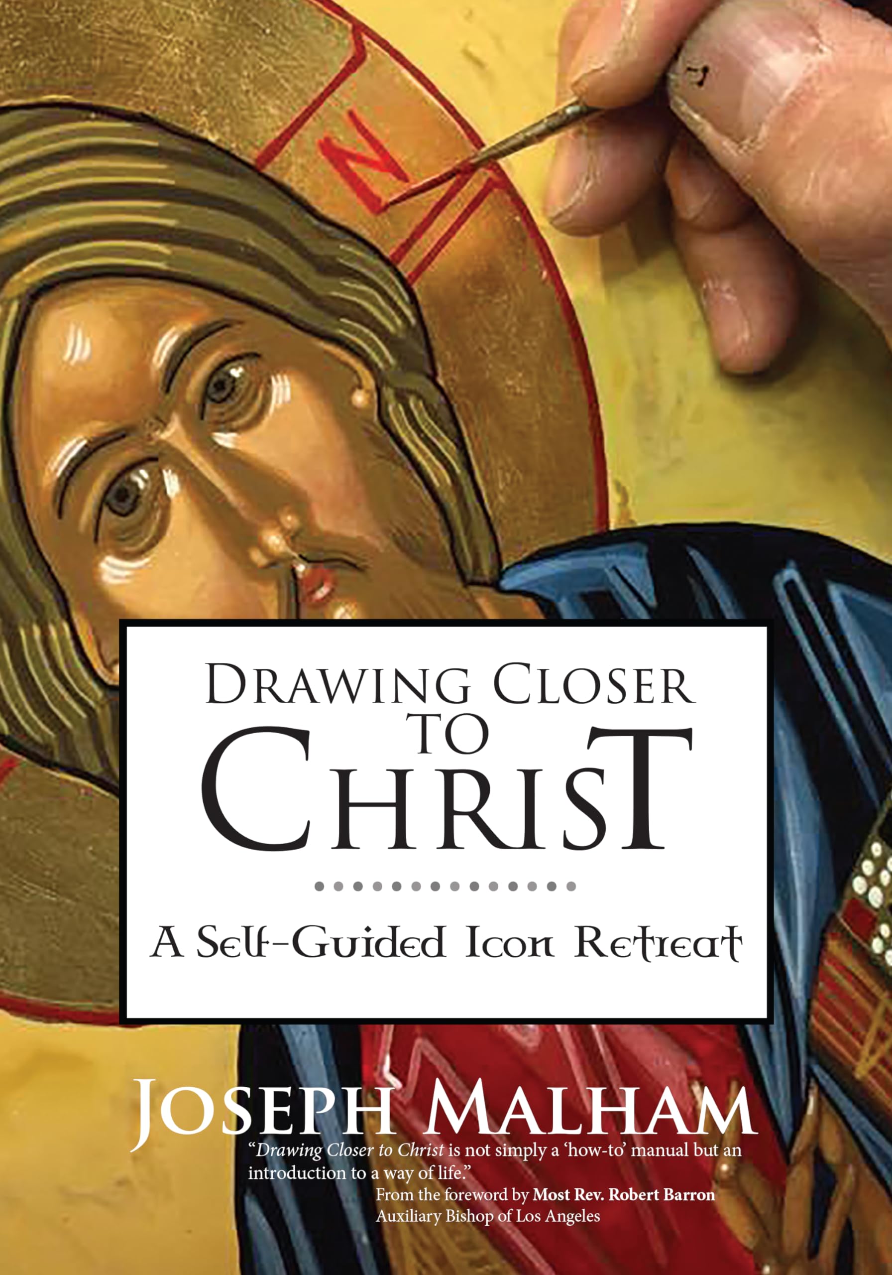Drawing Closer to Christ: A Self-Guided Icon Retreat book