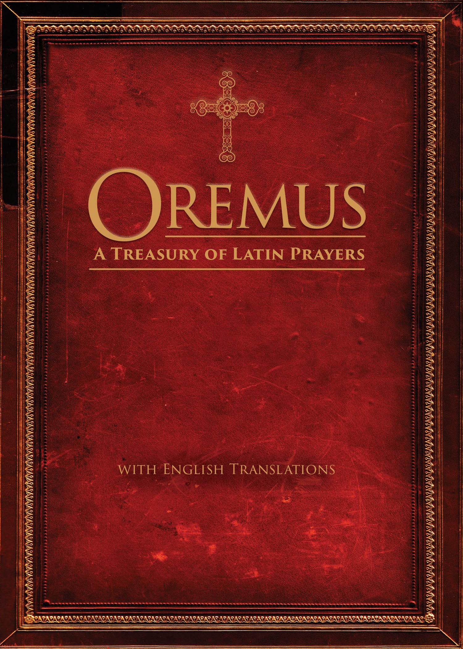 Oremus: A Treasury of Latin Prayers with English Translations Social Sciences