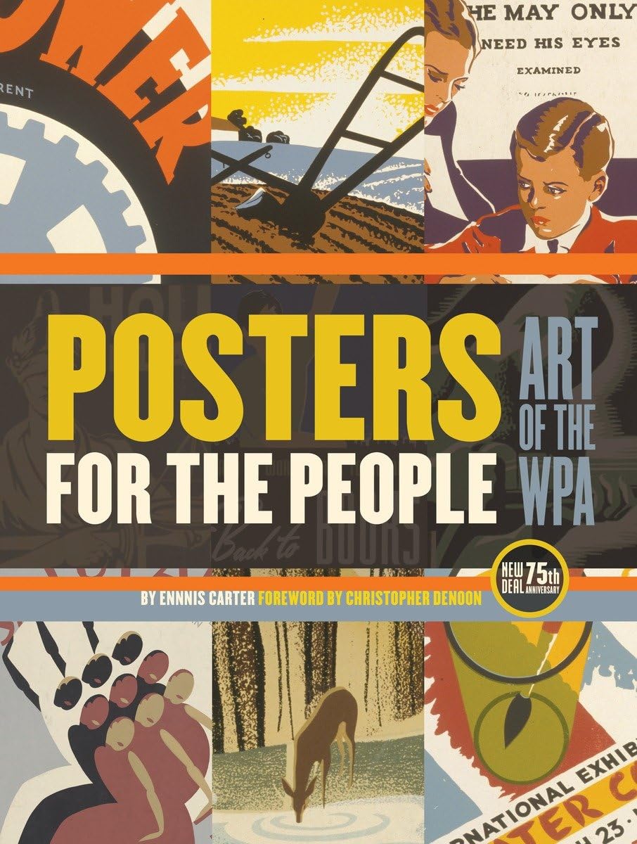 Posters for the People: Art of the WPA Film, Art & Culture
