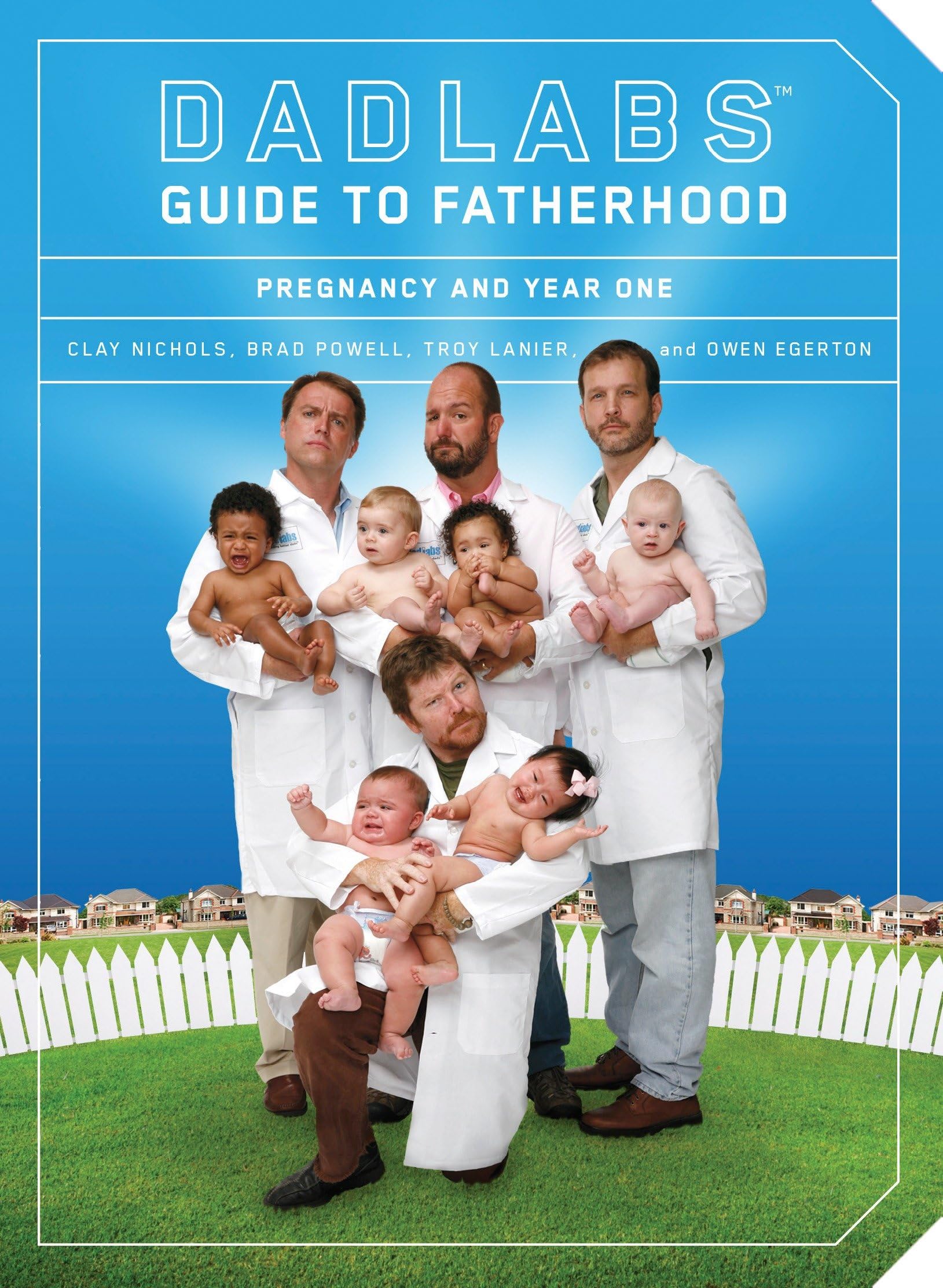 Dadlabs (Tm) Guide to Fatherhood Learning & Reference