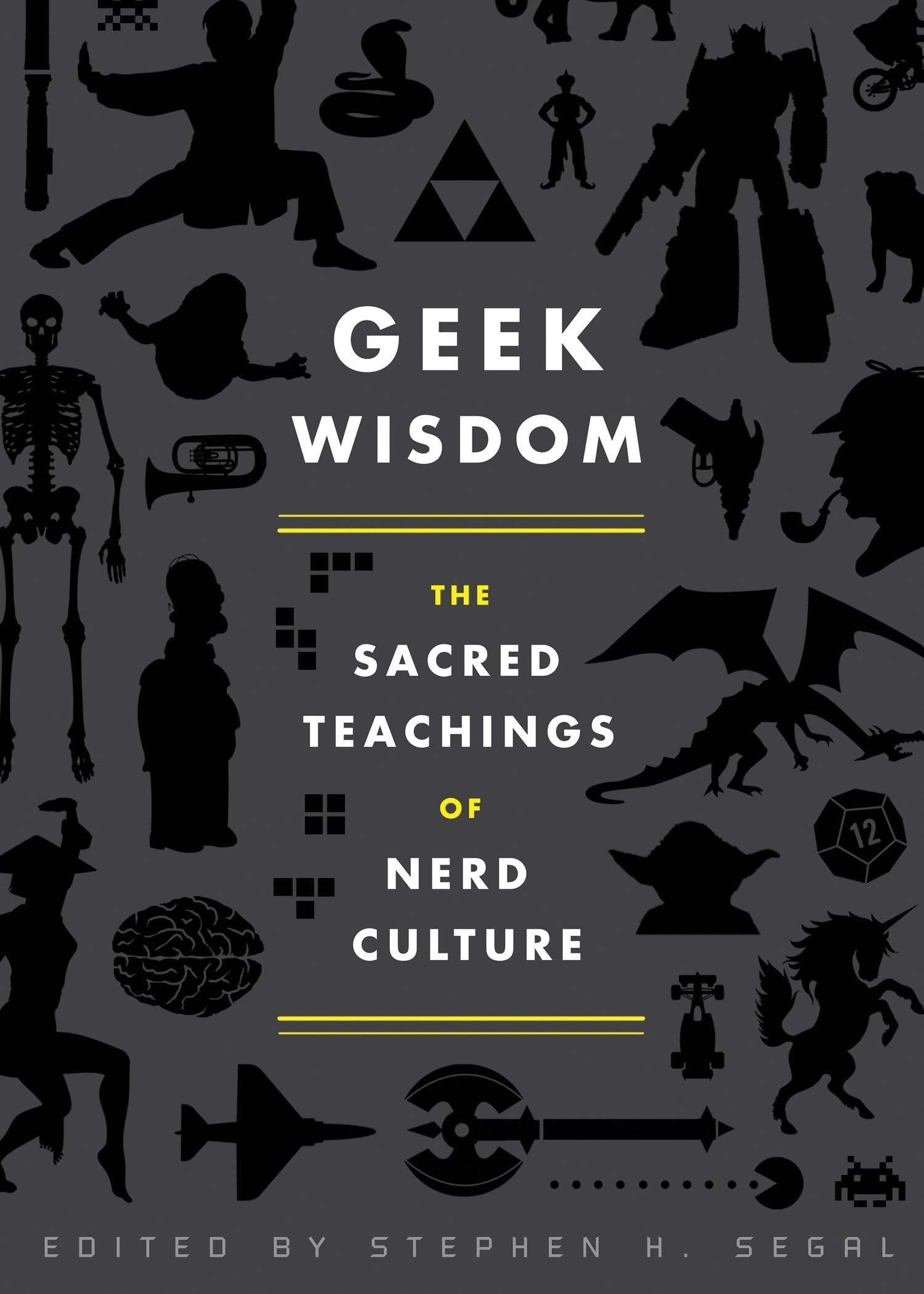 Geek Wisdom: The Sacred Teachings of Nerd Culture Social Sciences