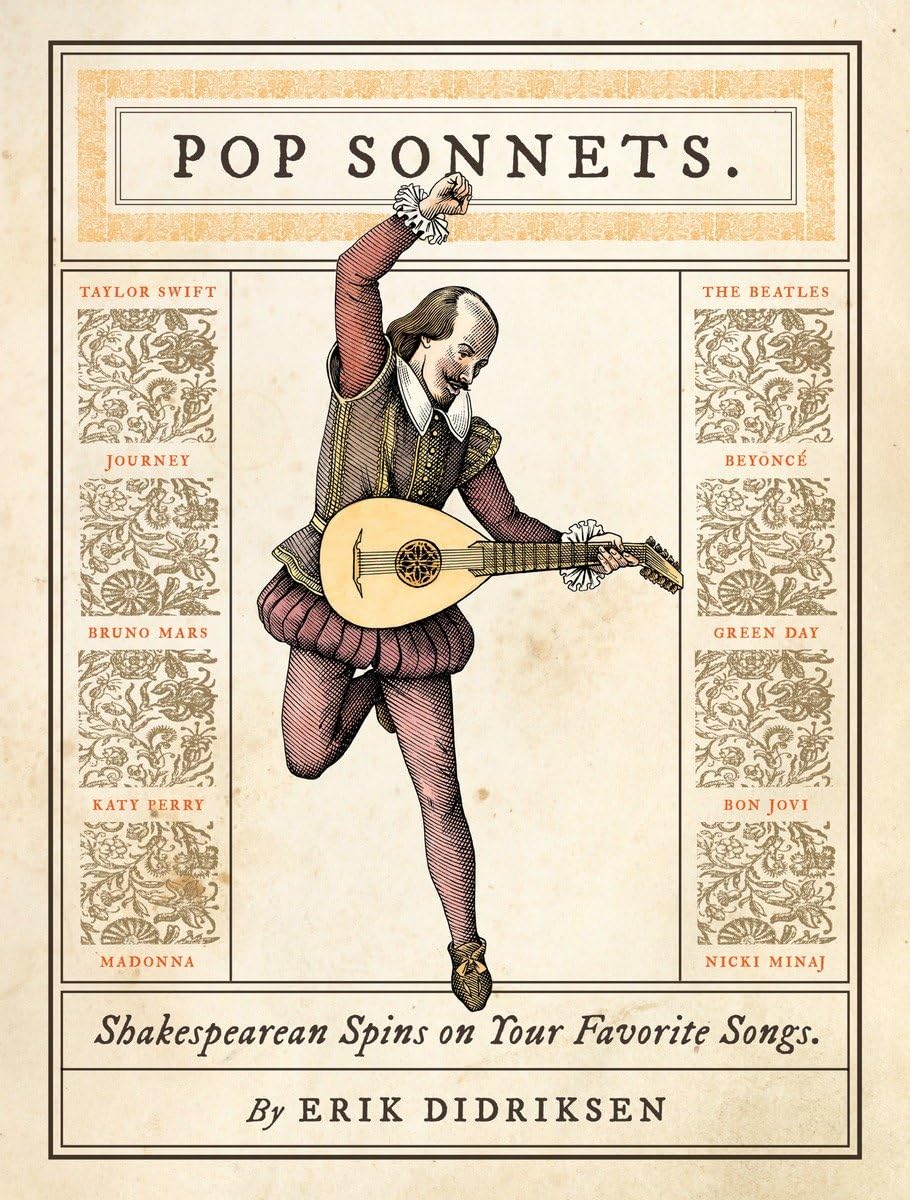 Pop Sonnets: Shakespearean Spins on Your Favorite Songs Humour & Satire