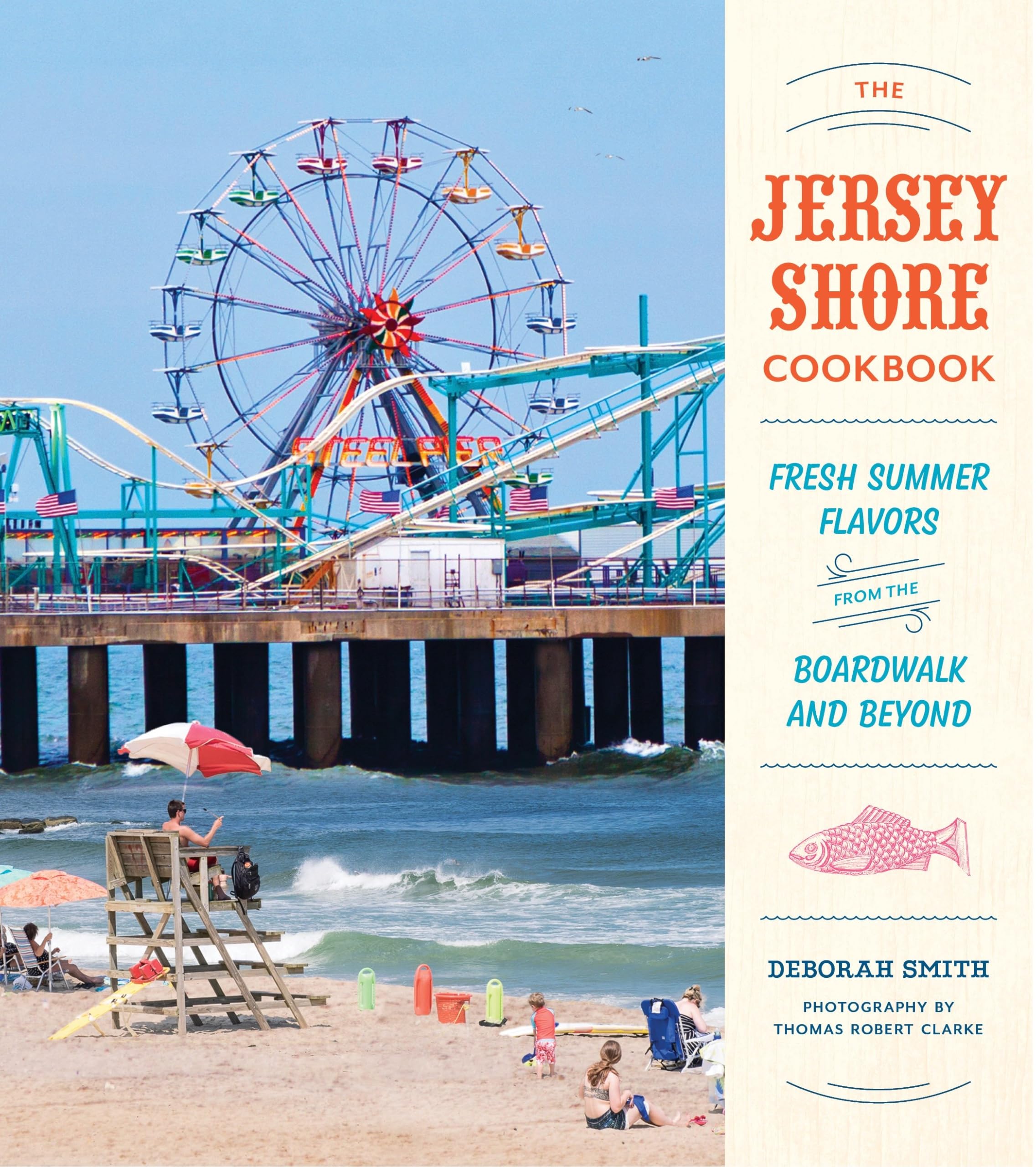 The Jersey Shore Cookbook: Fresh Summer Flavors from the Boardwalk and Beyond Film, Art & Culture