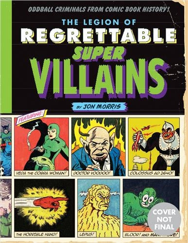 The Legion of Regrettable Supervillains Books