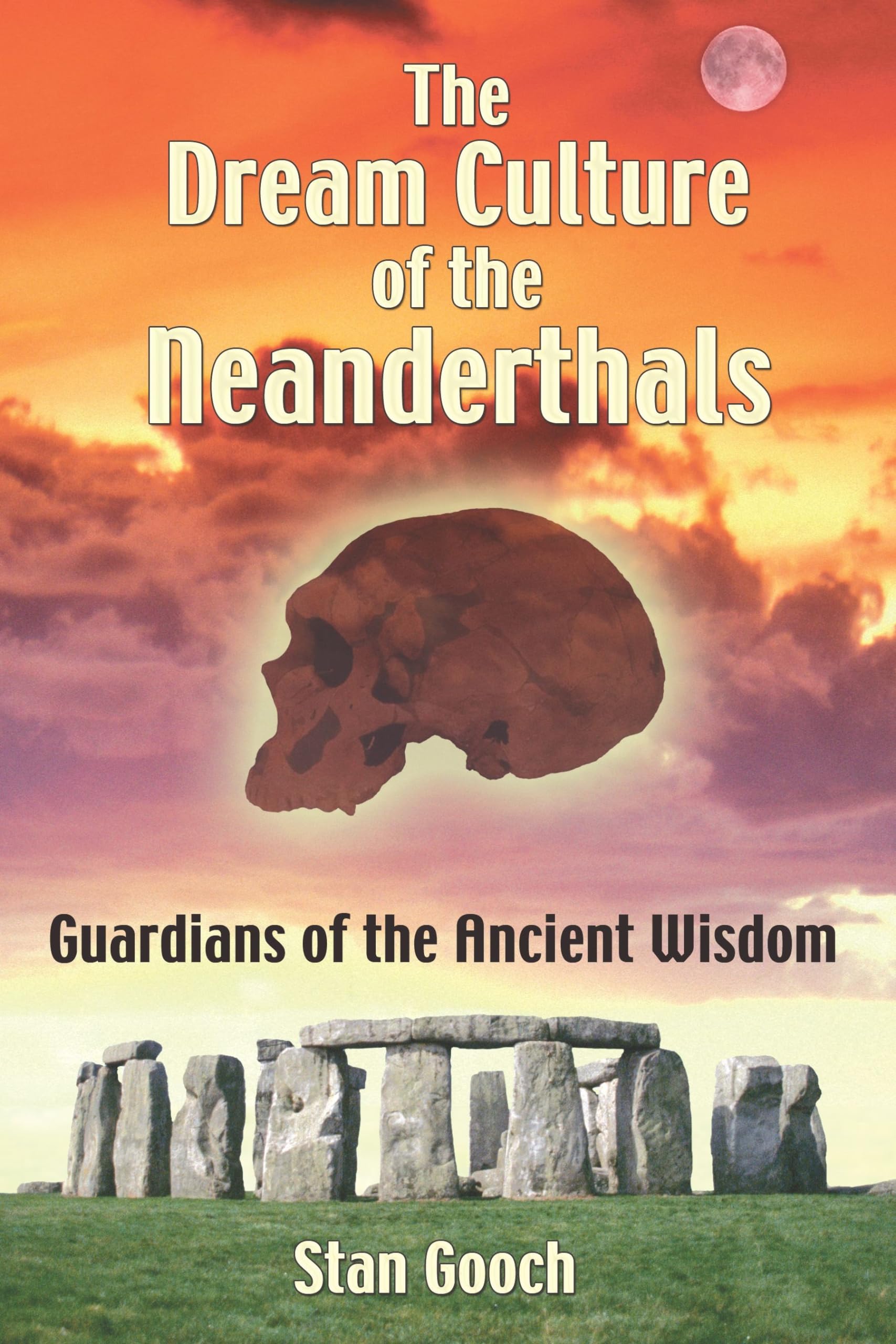 The Dream Culture of the Neanderthals Books