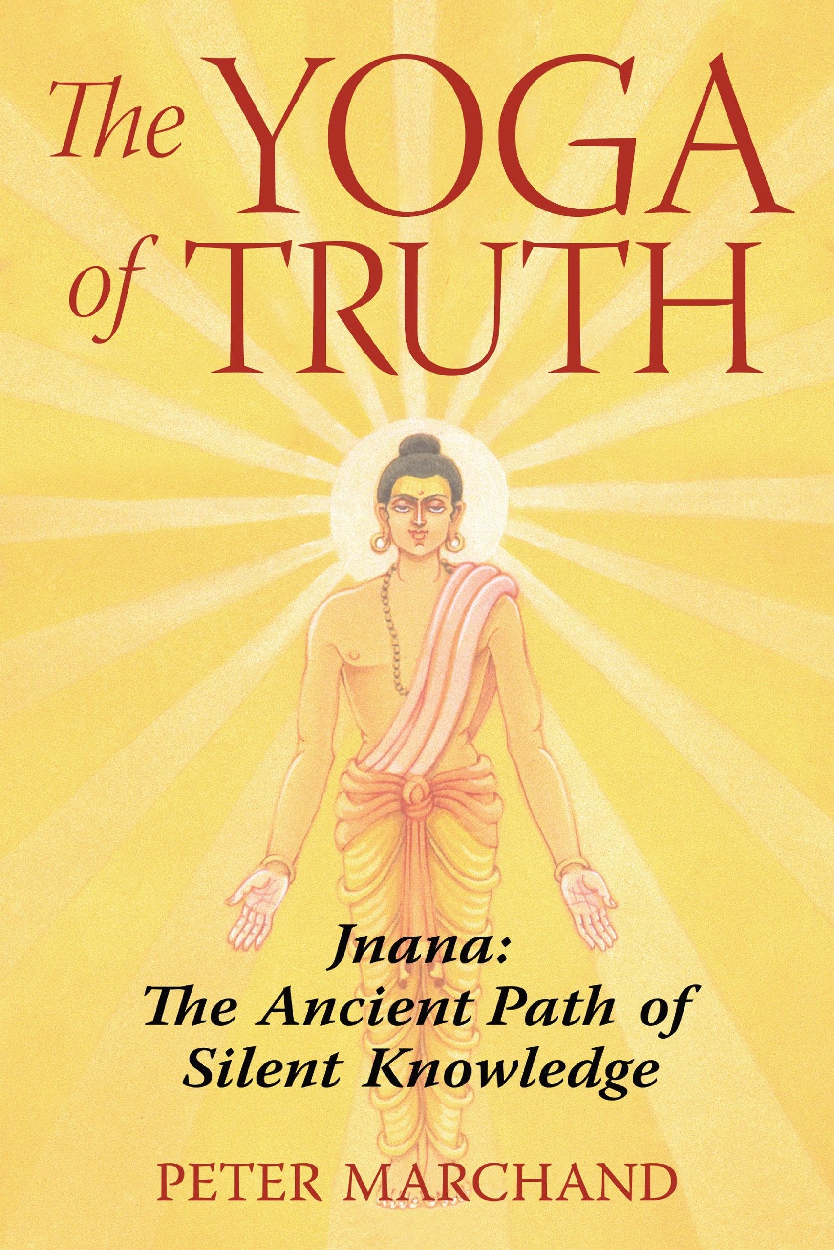 The Yoga of Truth Philosophy