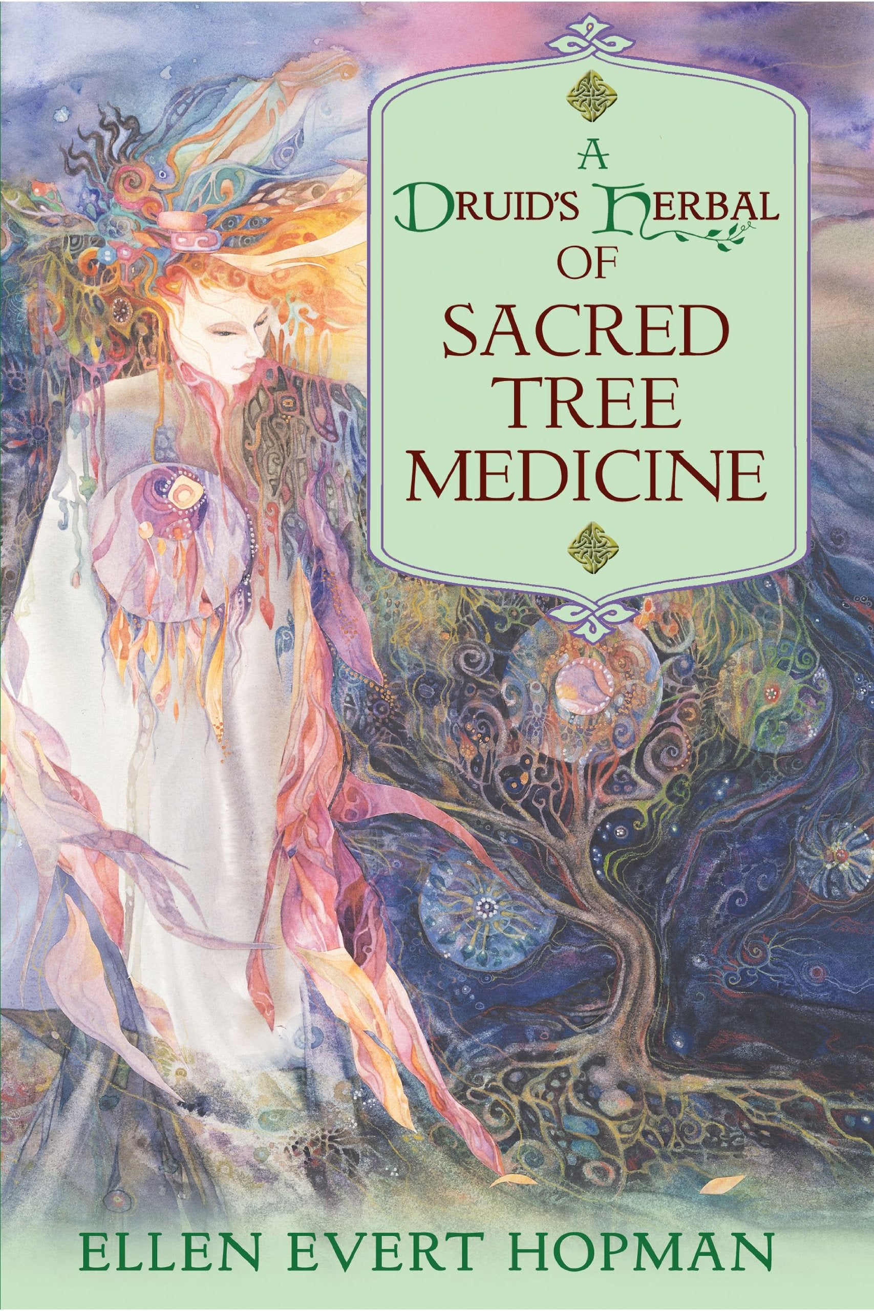 A Druid's Herbal of Sacred Tree Medicine Books