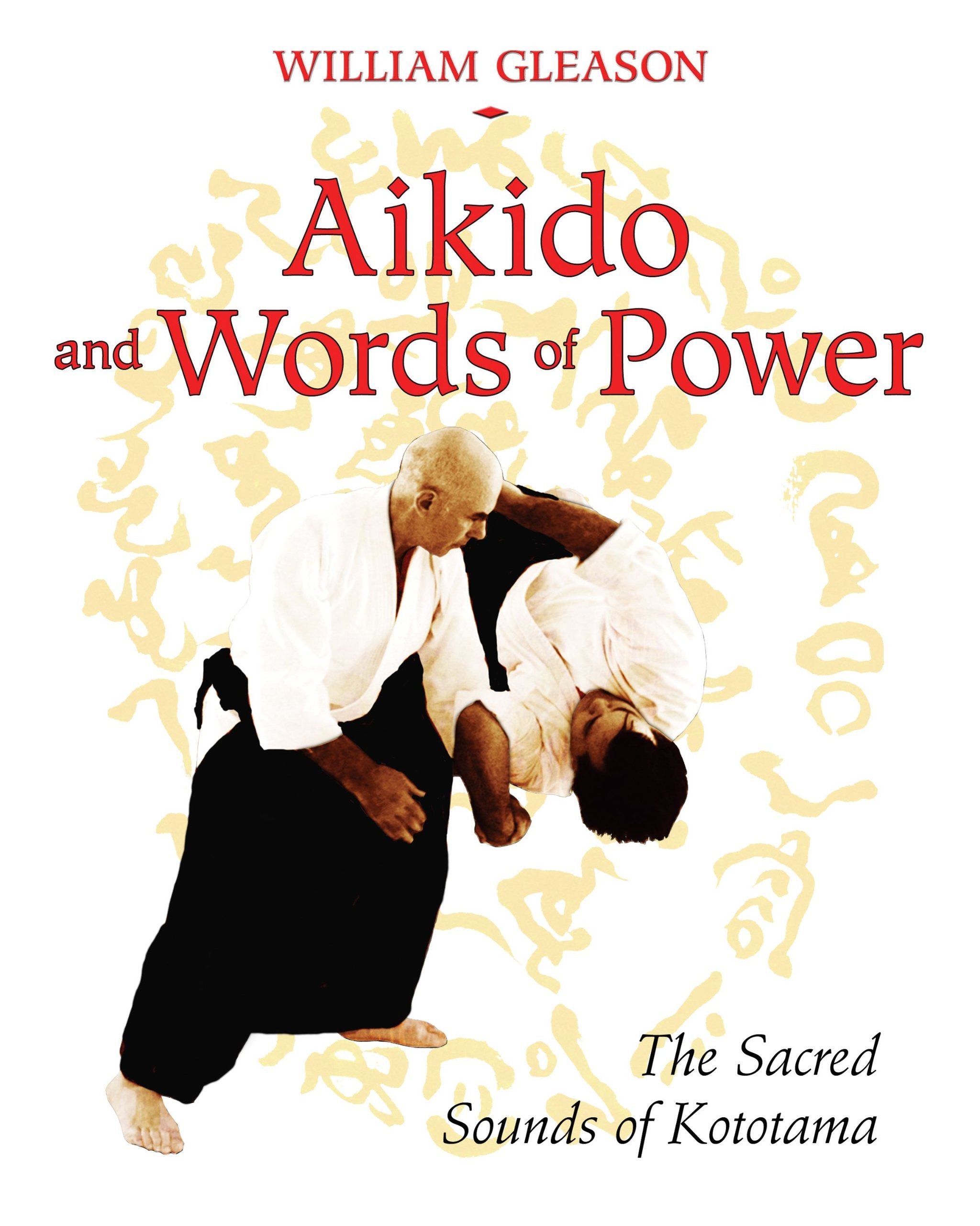 Aikido and Words of Power Health, Nutrition & Fitness