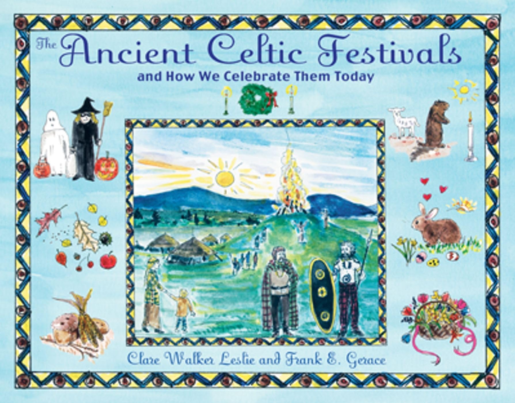 The Ancient Celtic Festivals: and How We Celebrate Them Today Non-fiction