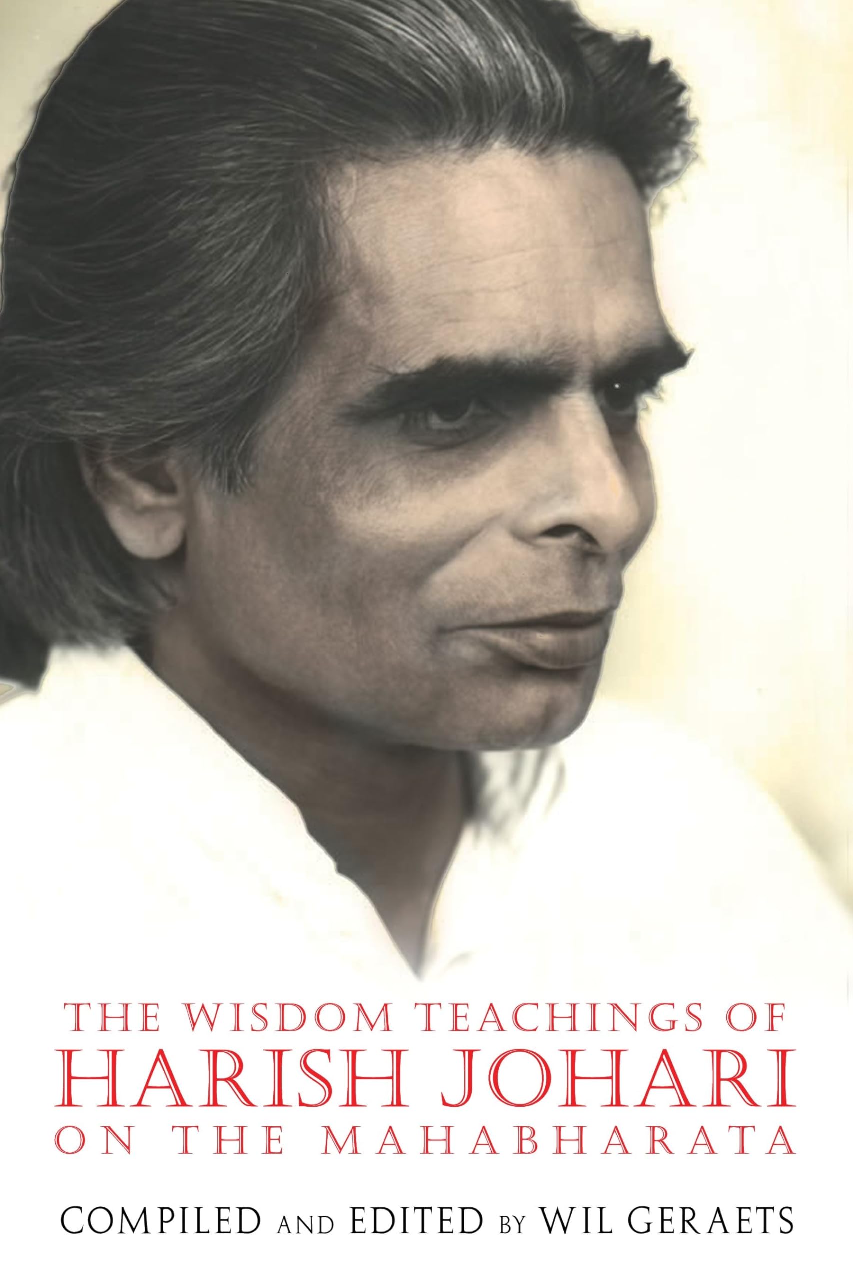 The Wisdom Teachings of Harish Johari on the Mahabharata Social Sciences