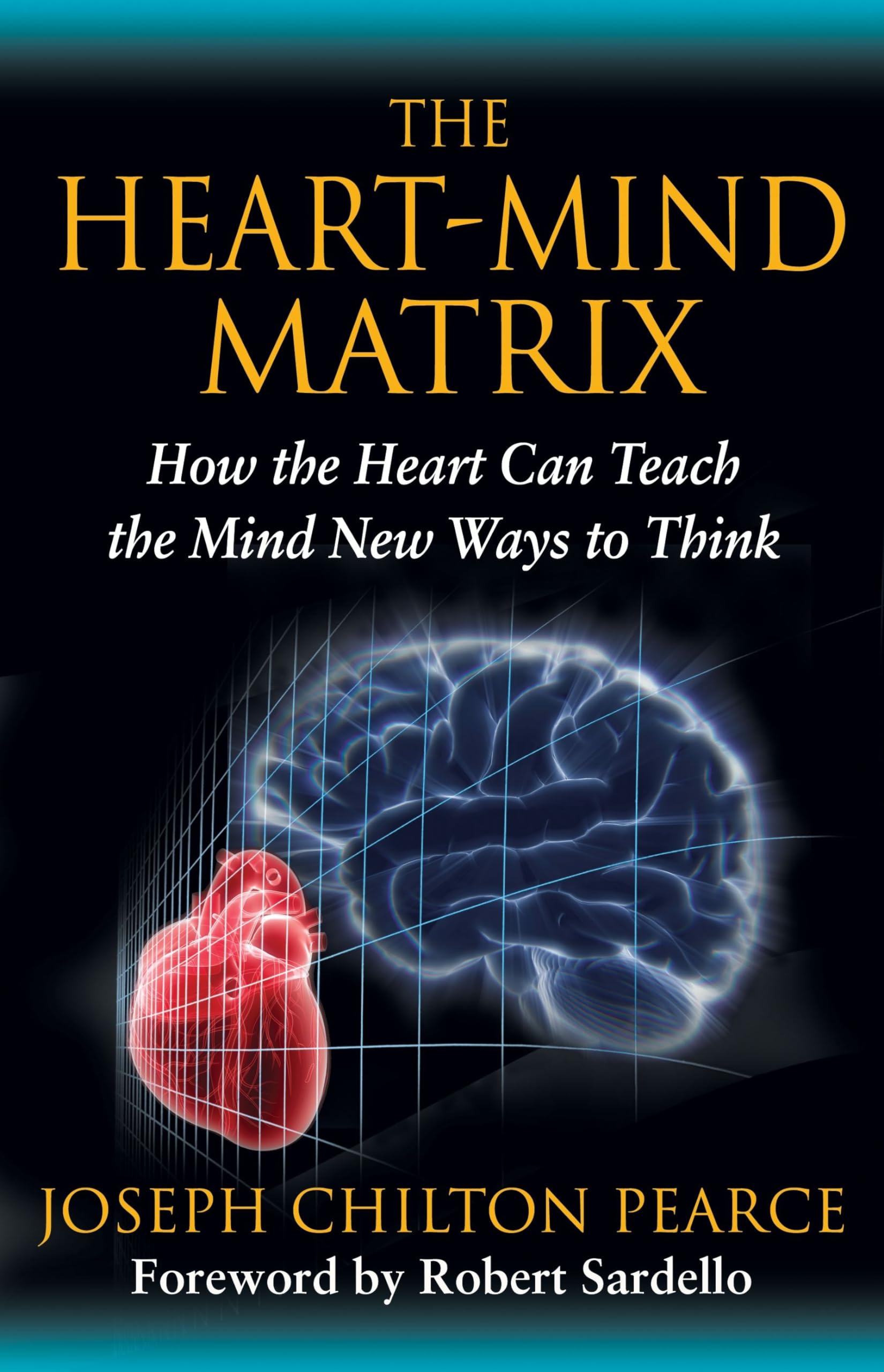 The Heart-Mind Matrix Business & Technology Books