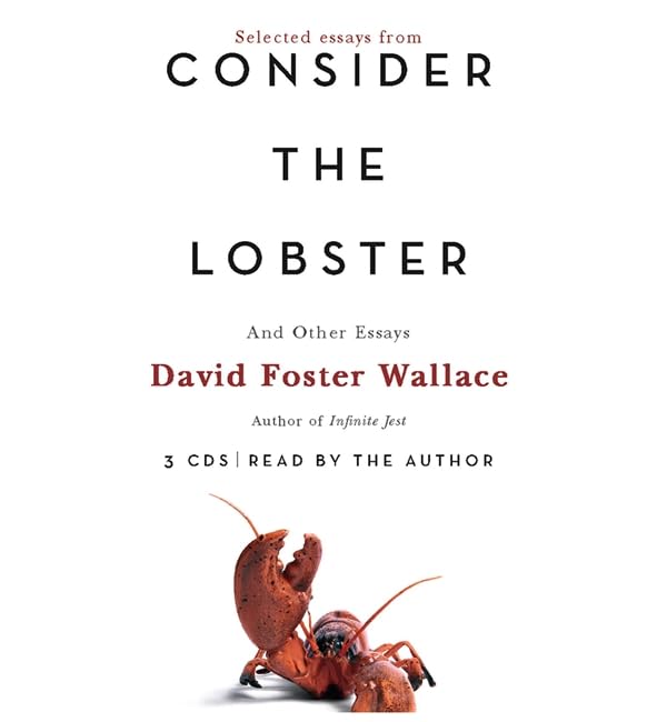 Consider the Lobster: And Other Essays Philosophy
