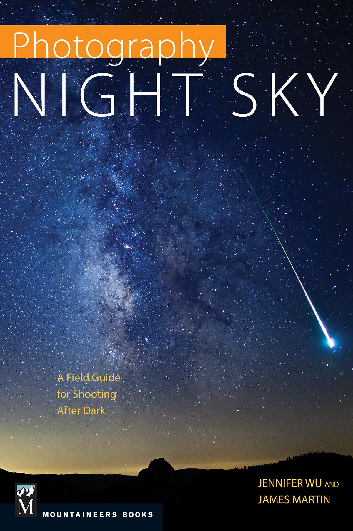 Photography Night Sky: A Field Guide for Shooting After Dark Social Sciences