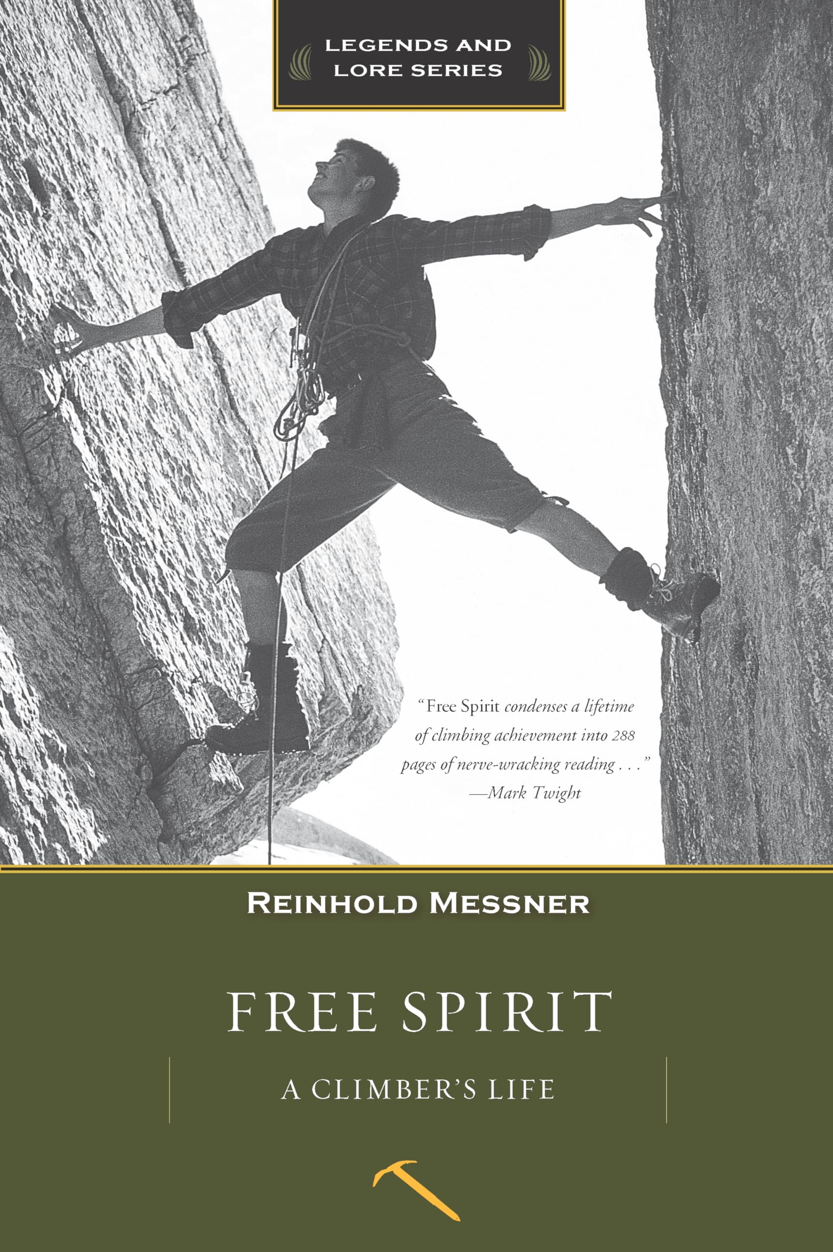 Free Spirit: A Climber's Life (Legends and Lore) Politics & Society