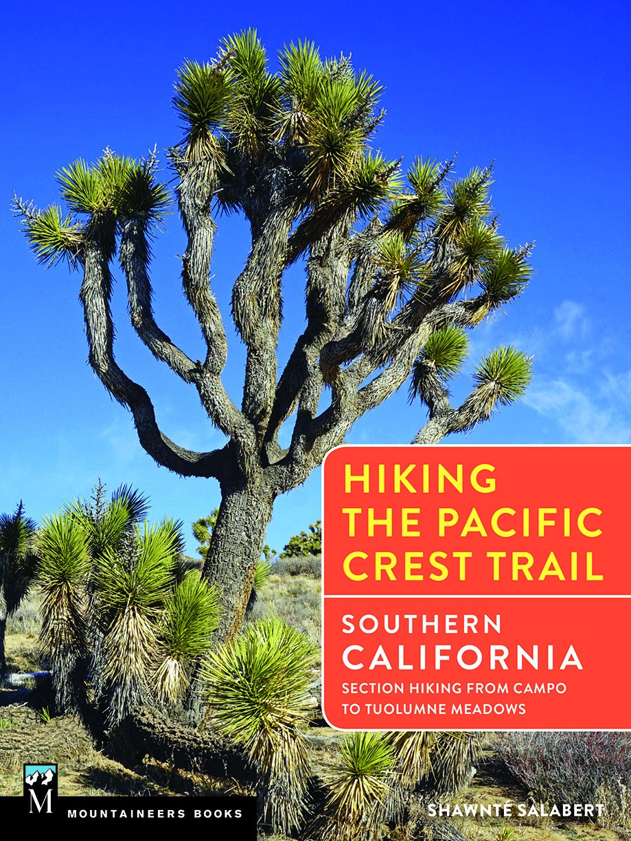 Hiking the Pacific Crest Trail: Southern California Leisure & Fun