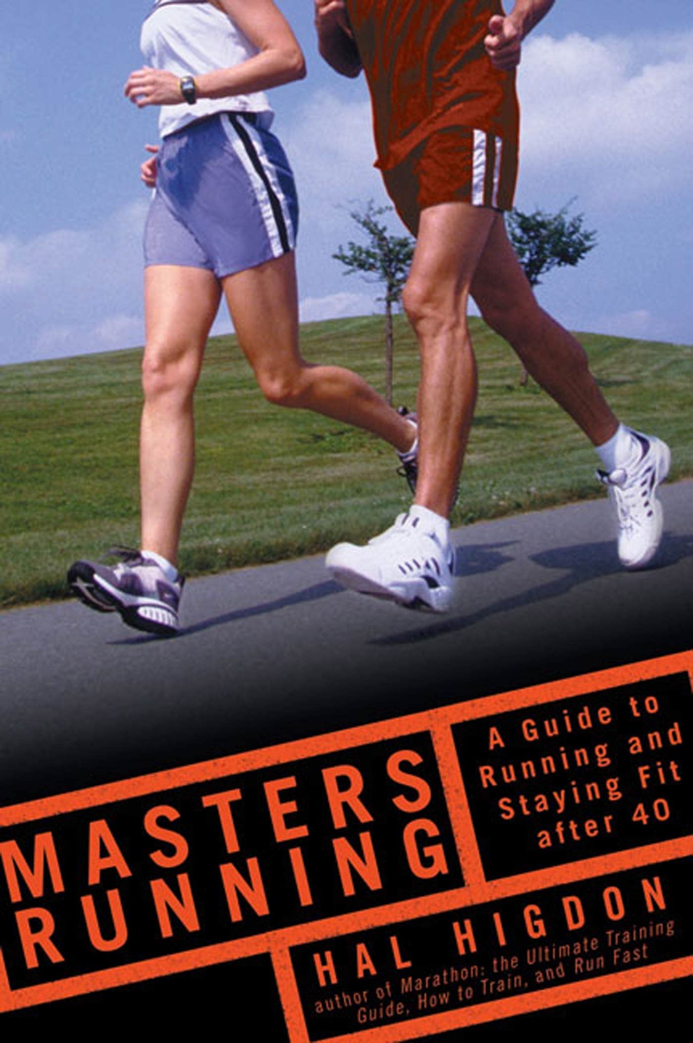 Masters Running: A Guide To Running And Staying Fit After 40 book