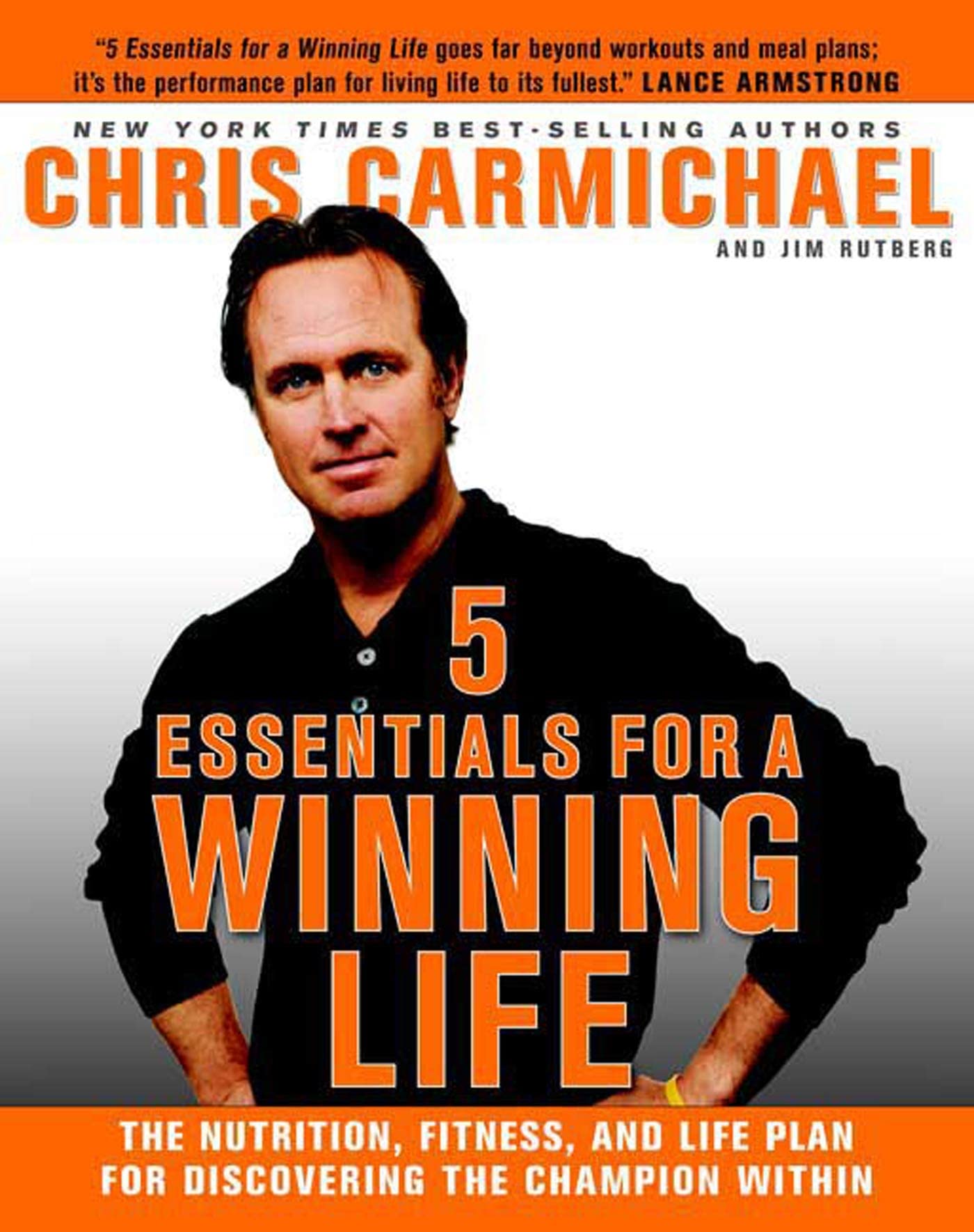 5 Essentials for a Winning Life: The Nutrition, Fitness, and Life Plan for Discovering the Champion Within book