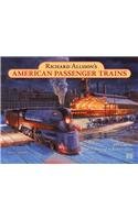 Richard Allison's American Passenger Trains 2011 Calendar Business & Technology