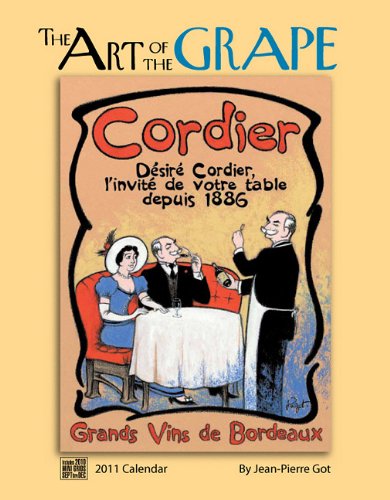 The Art of the Grape 2011 Calendar Film, Art & Culture