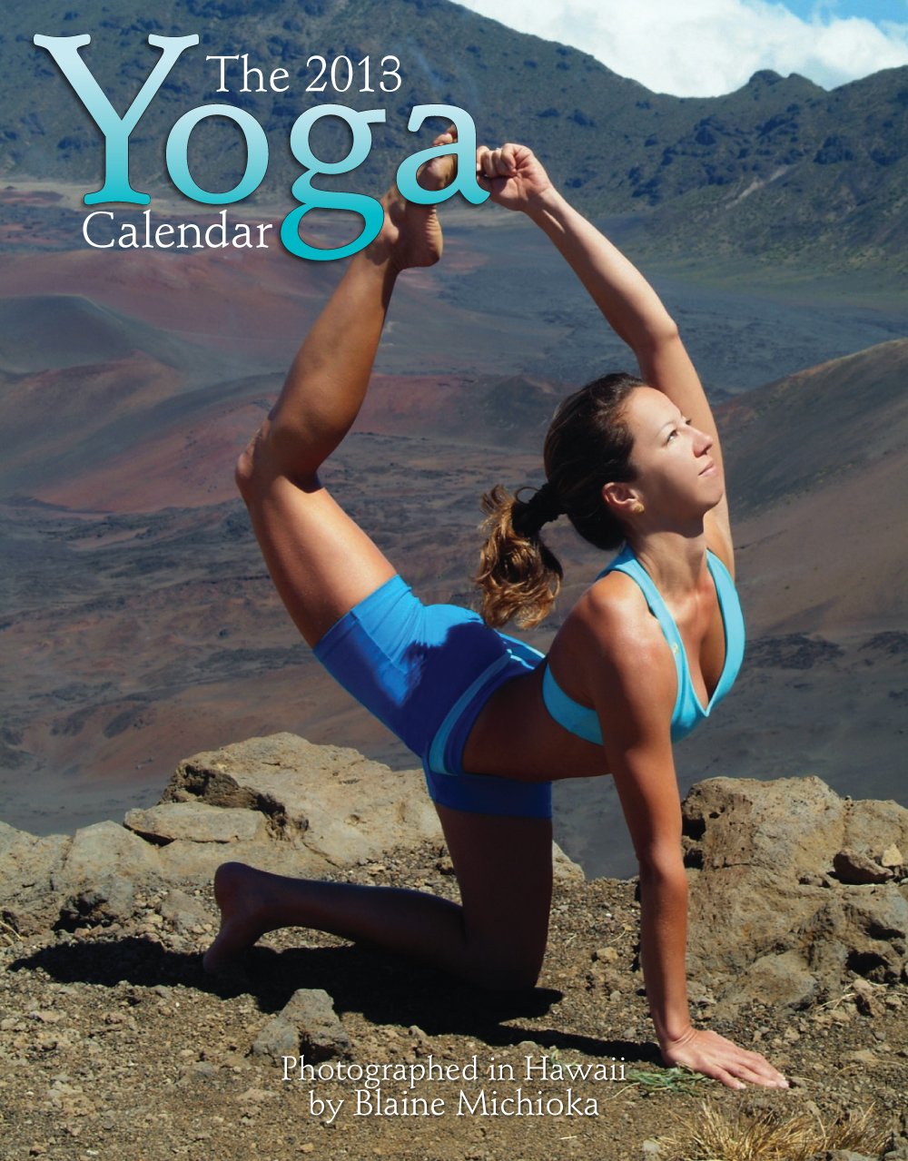 The Yoga 2013 Calendar Health, Nutrition & Fitness